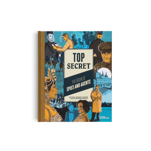 Top Secret - The Book of Spies and Agents