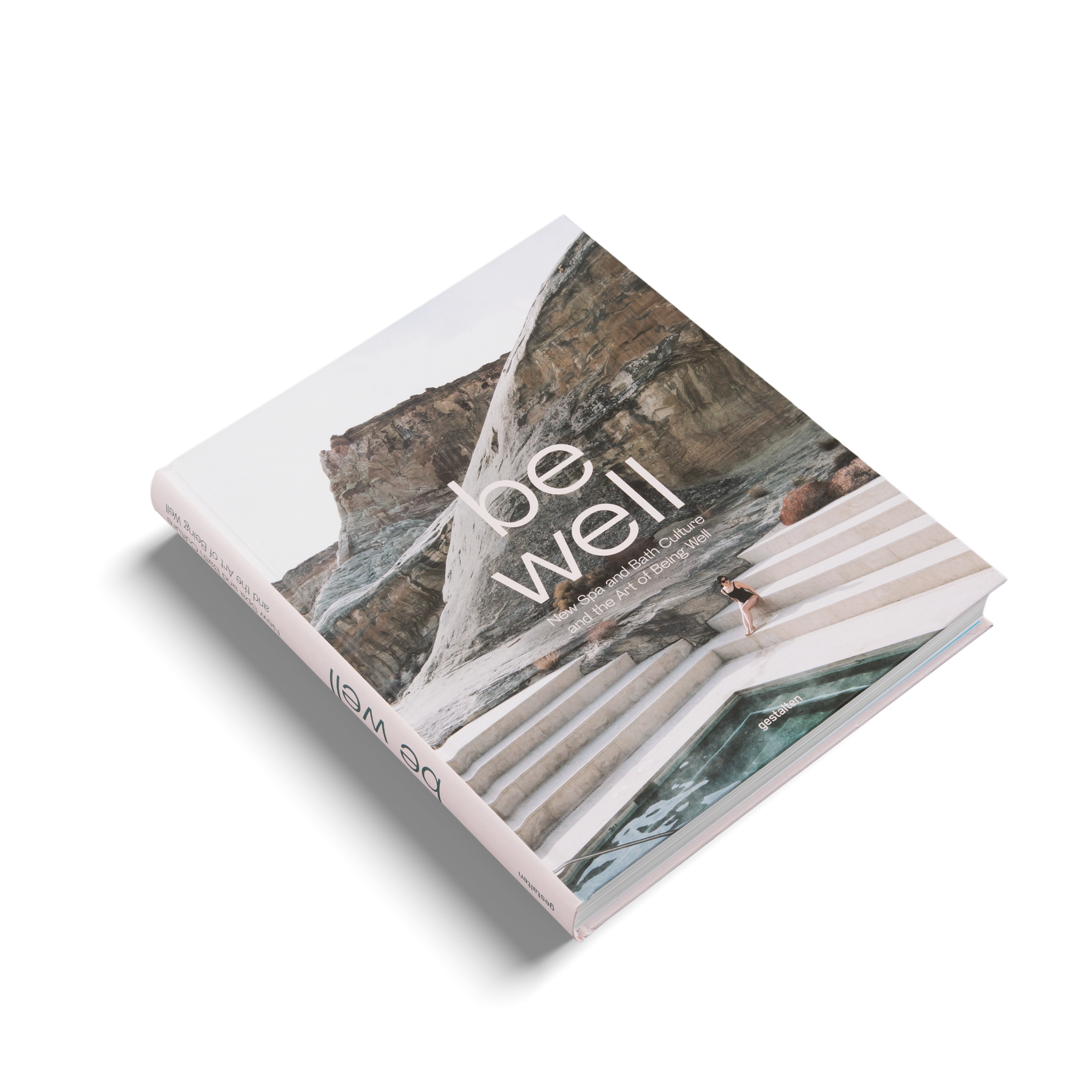 Be Well a book about wellness by Kari Molvar and gestalten