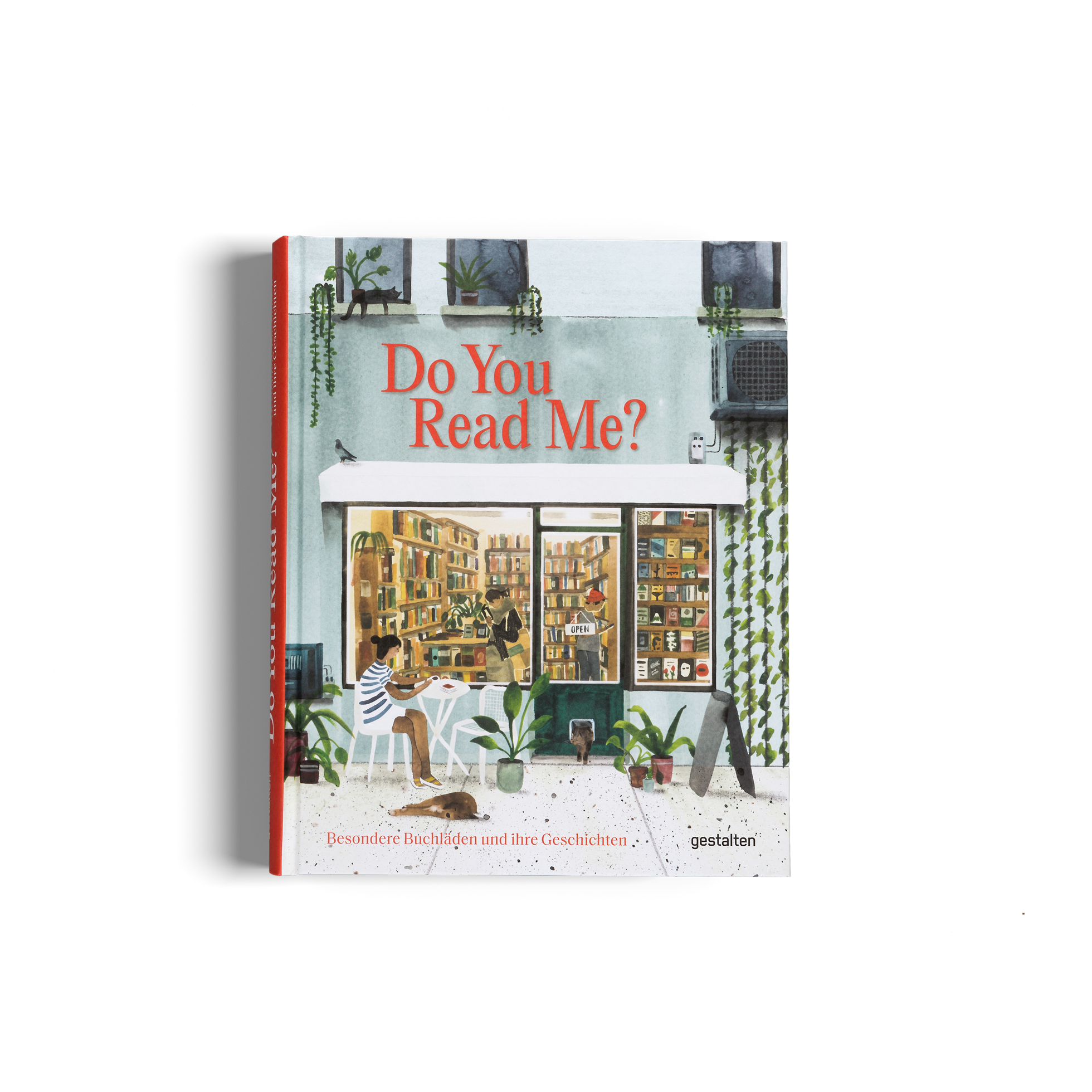 Do You Read Me? eine Auswahl der schönsten Buchhandlungen der Welt von gestalten