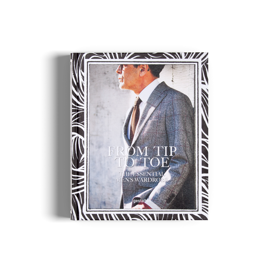 From Tip to Toe gestalten book mens style fashion how to dress well