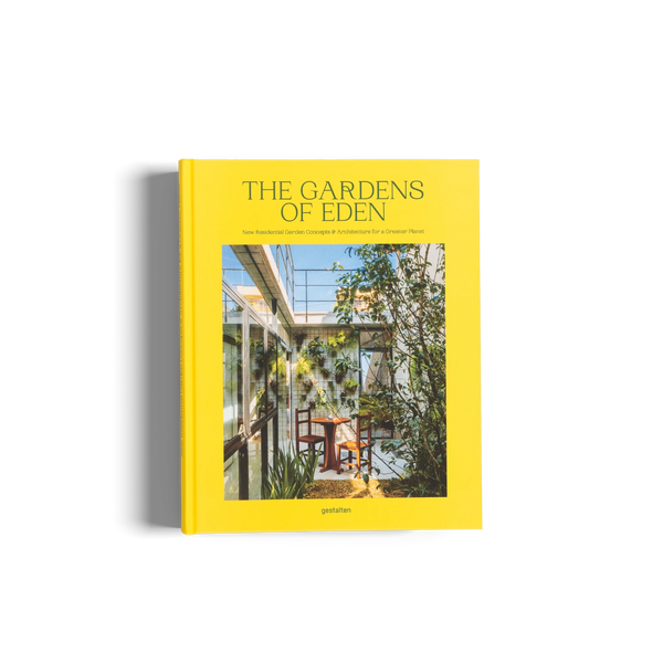 The Gardens of Eden a book about new residential garden concepts