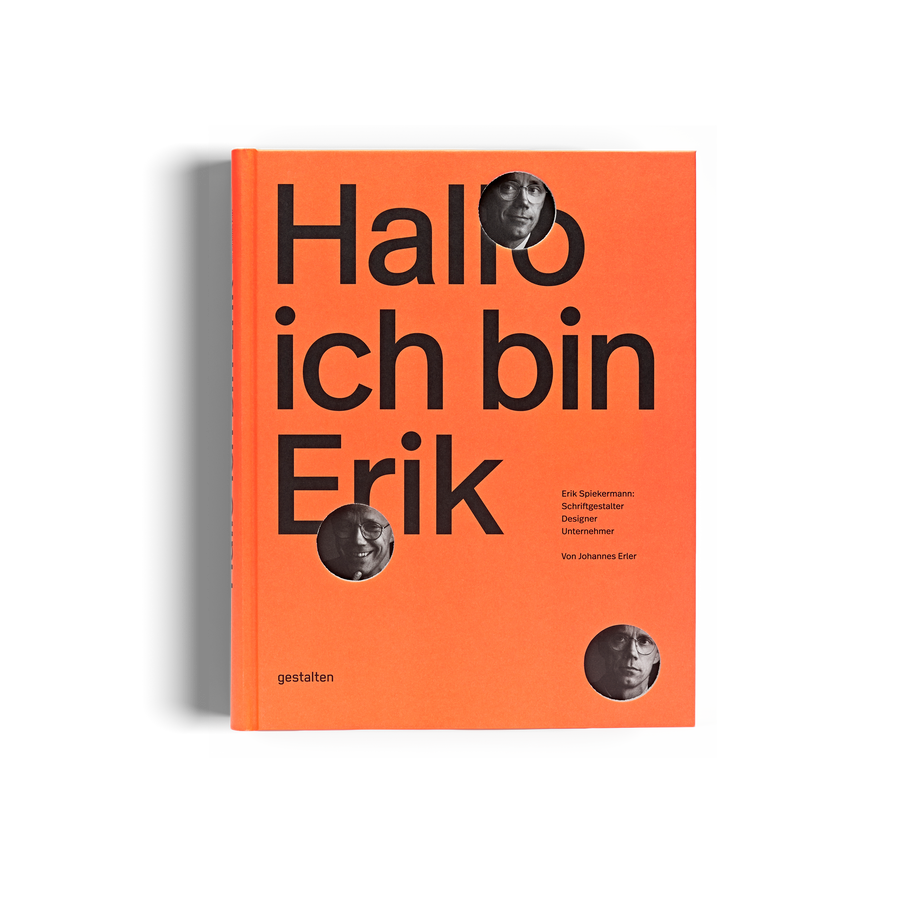 Hallo ich bin Erik Spiekermann Typographie Design gestalten buch