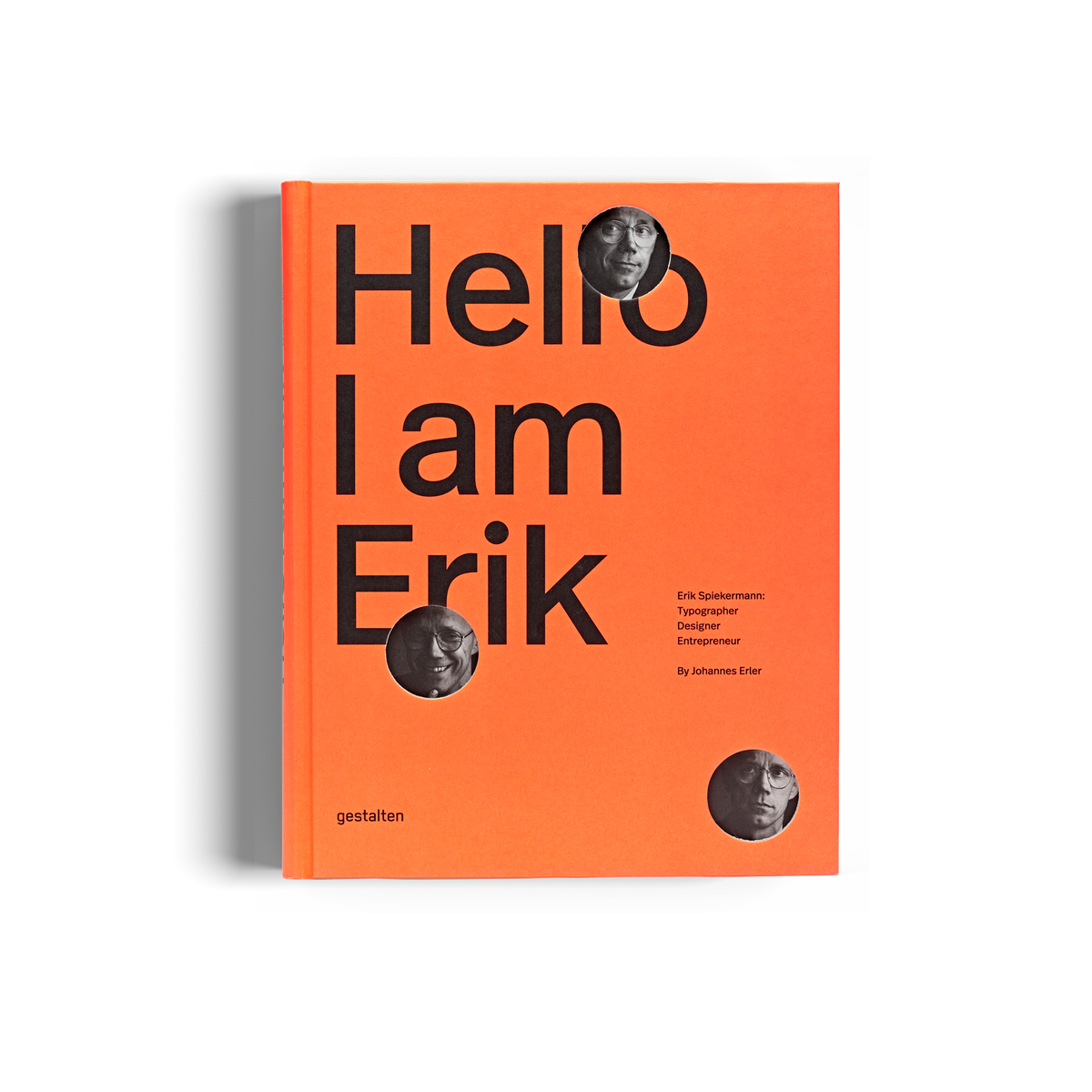 Hello I am Erik Spiekermann gestalten book typography graphic design