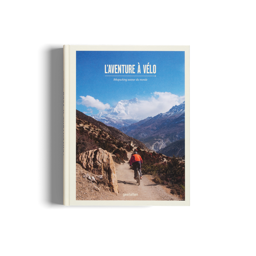 L'aventure à vélo - Bikepacking autour du monde