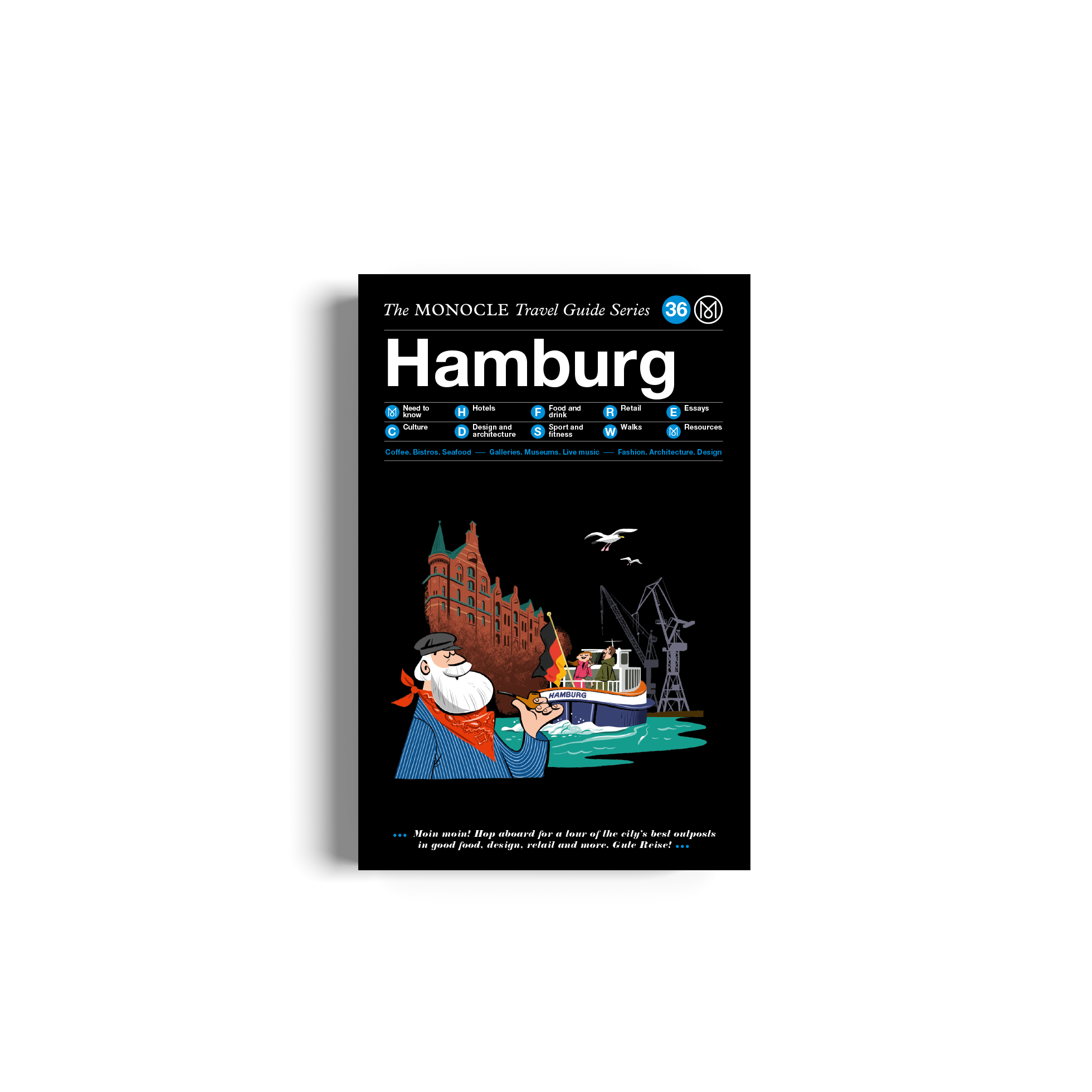 The Monocle Travel Guide Series in Hamburg