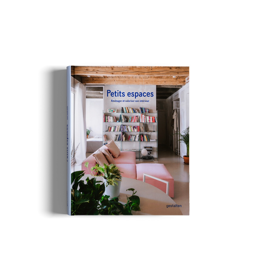 Petits Espaces - Aménager et valoriser son intérieur est un livre de gestalten sur les petits appartements.