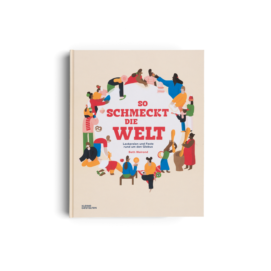 So schmeckt die Welt