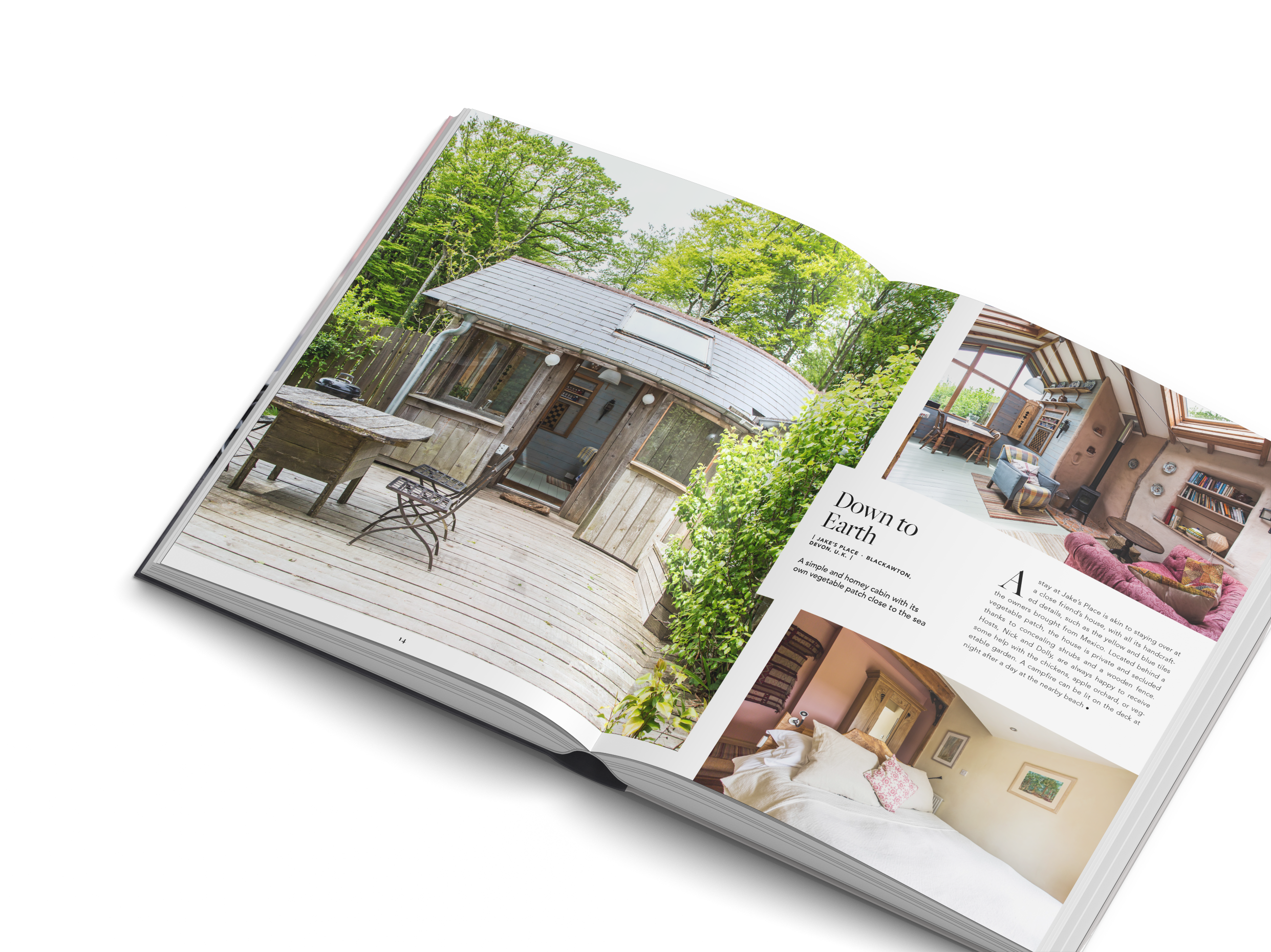 Down To Earth vacations in Hideouts