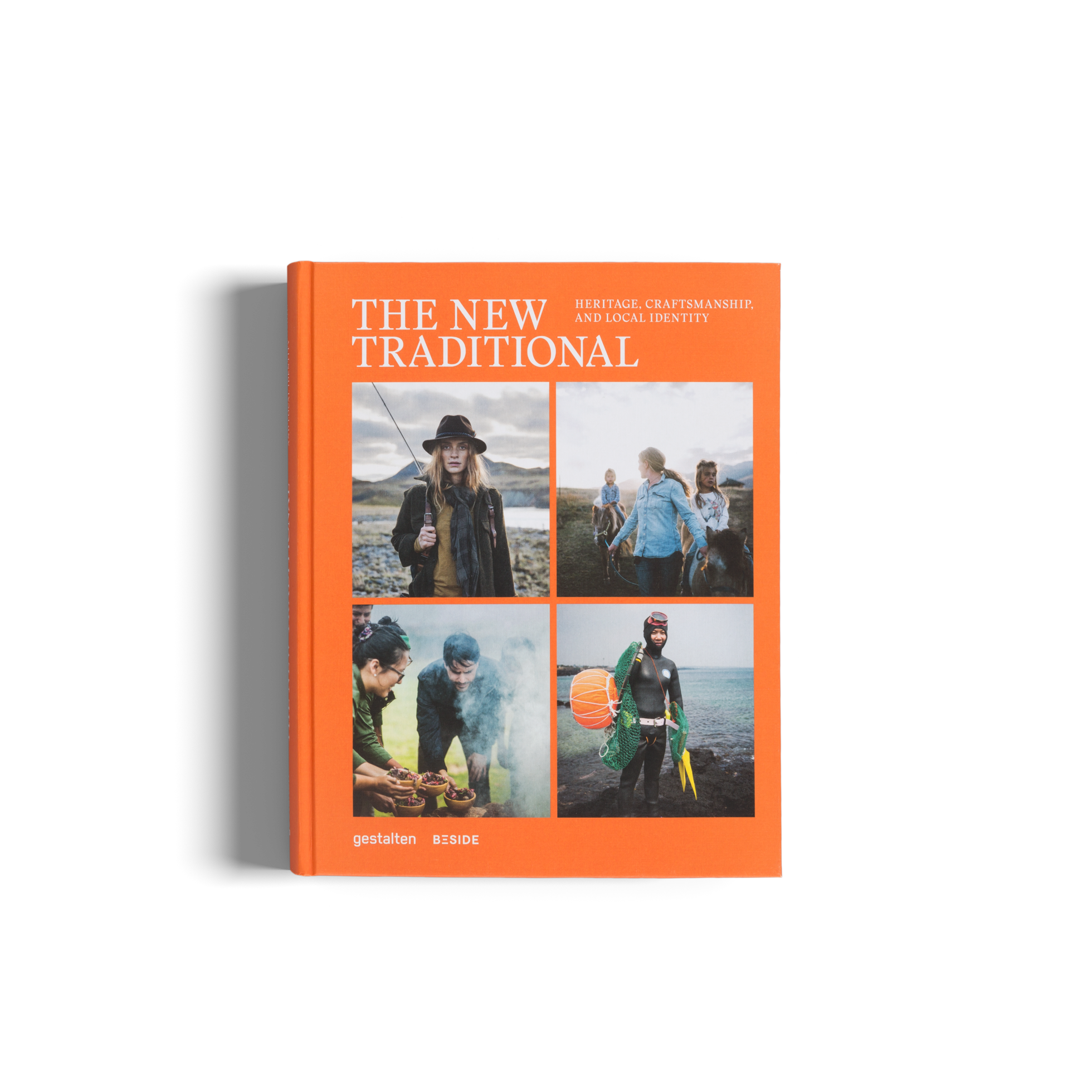 The New Traditional a book by gestalten and Beside Media