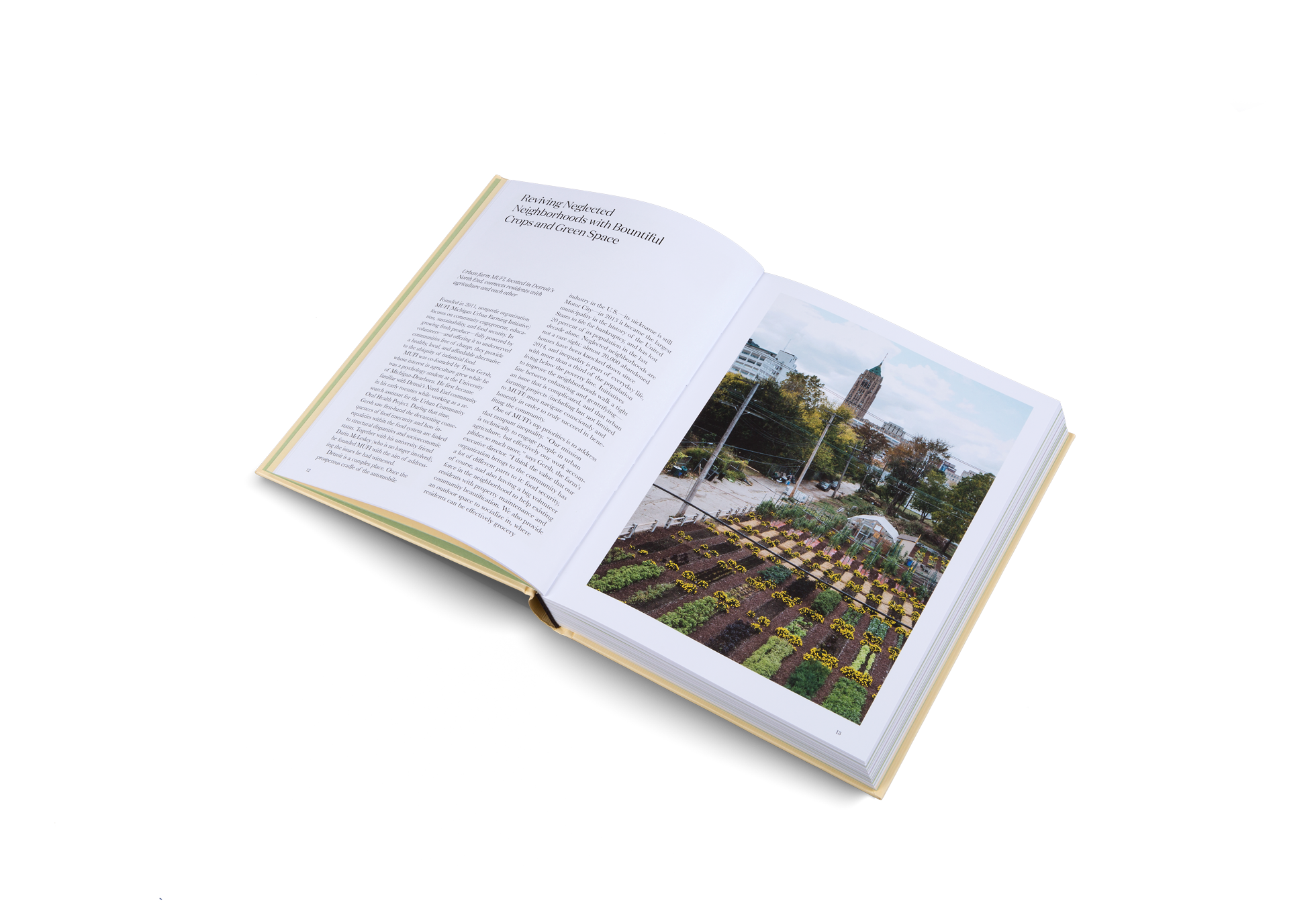 Reviving Neglected Neighborhoods with Bountiful Crops and Green Space. Urban farm MUFI, located in Detroit’s North End, connects residents with agriculture.