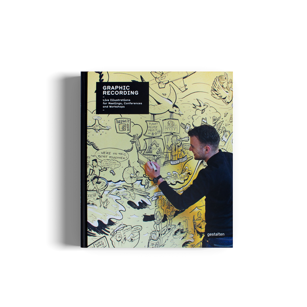 Graphic Recording Buch – Live-Visualisierung Lernen Für Workshops & Meetings