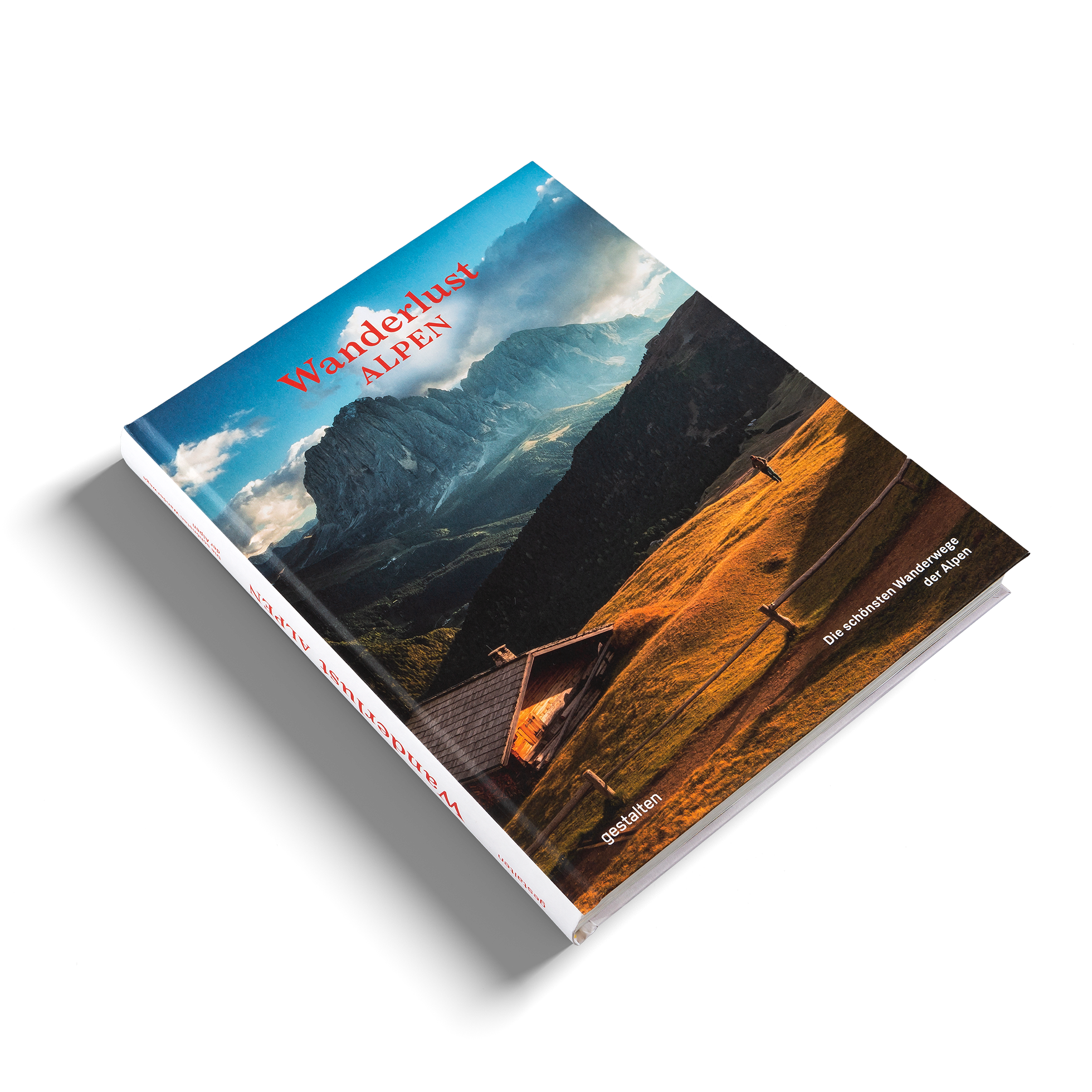 Wanderlust Alpen ist ein Buch von gestalten und Alex Roddie