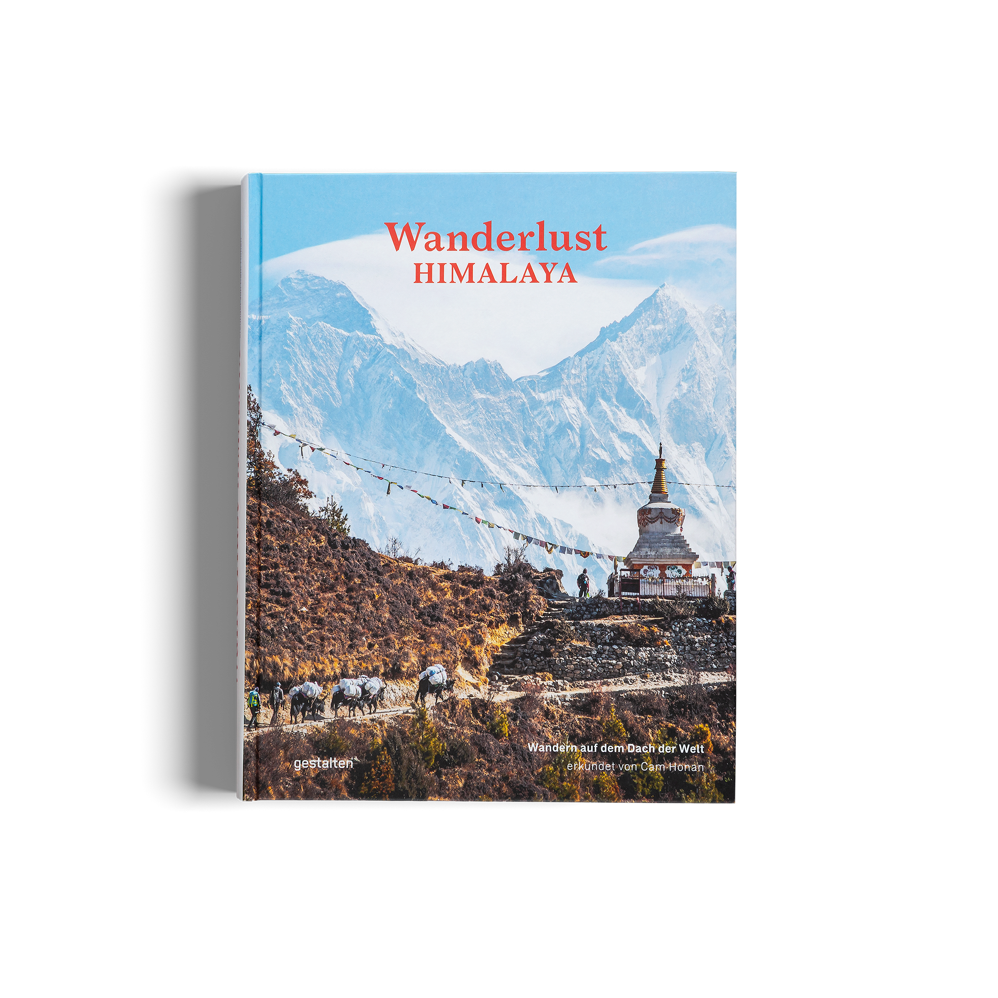 Wanderlust Himalaya von Cam Honan und gestalten