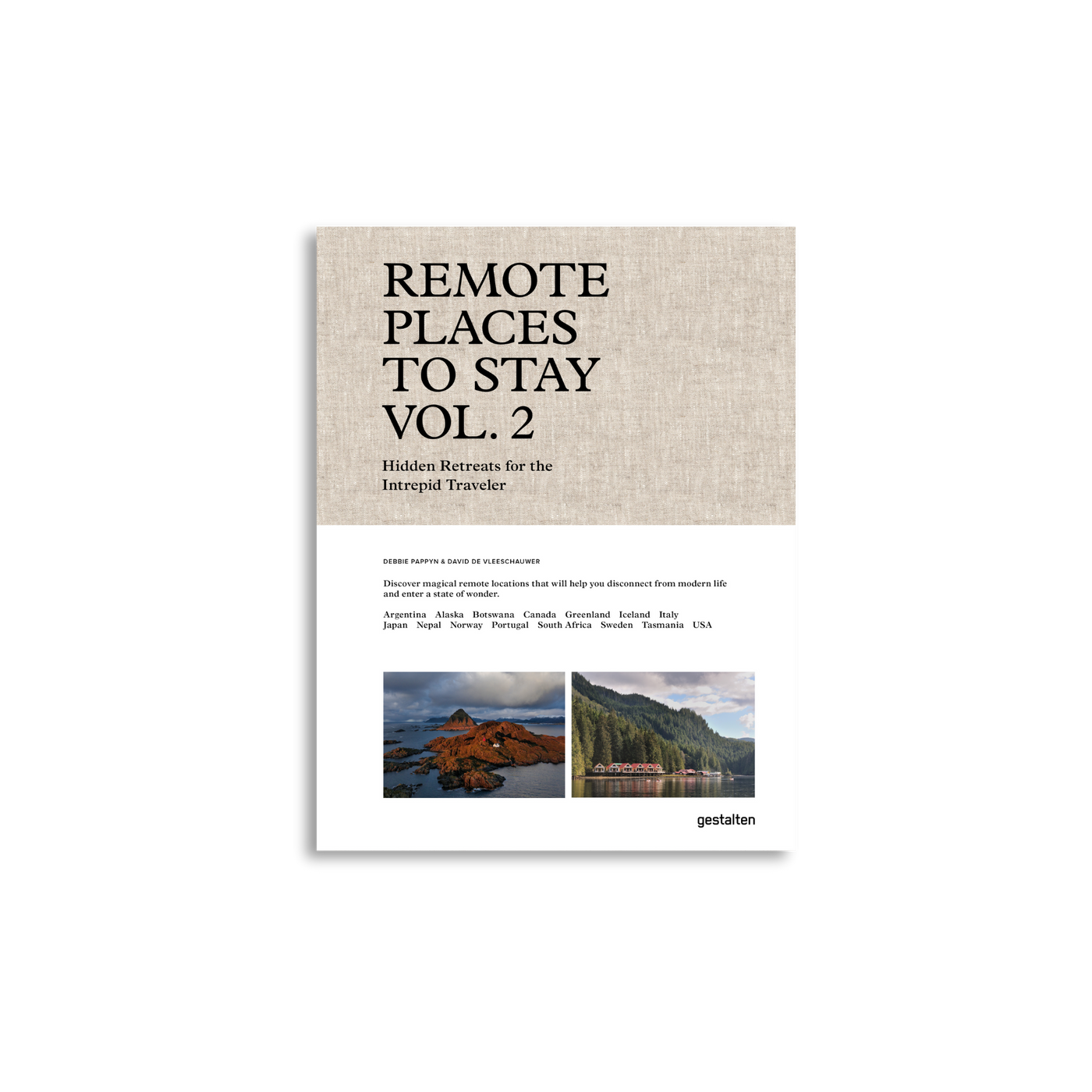 Remote Places to Stay Vol. 2