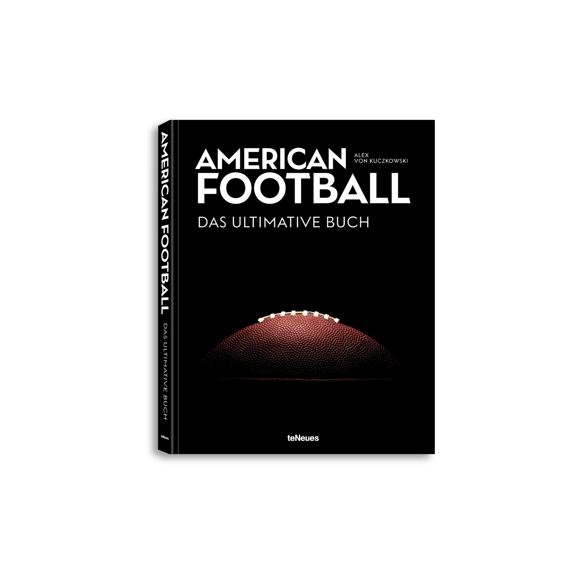 American Football - Das Ultimative Buch