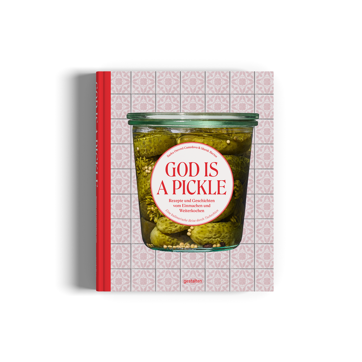 God is a Pickle (Deutsche Ausgabe)