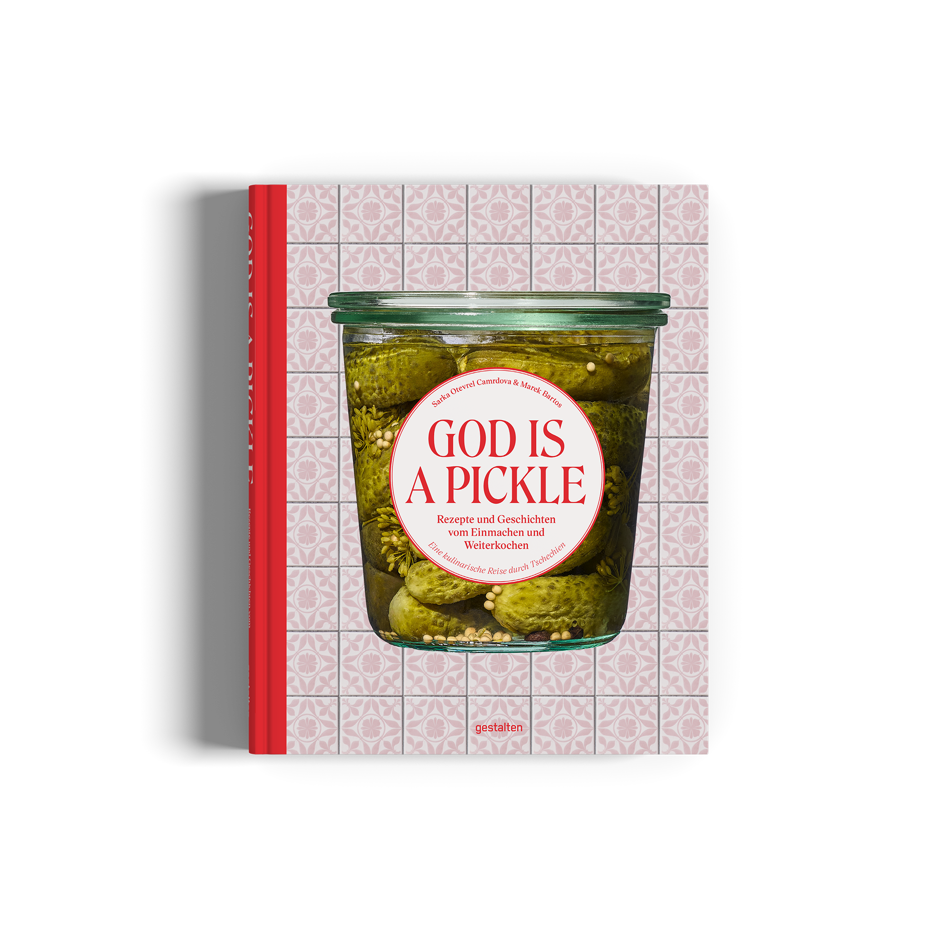 God is a Pickle (Deutsche Ausgabe)