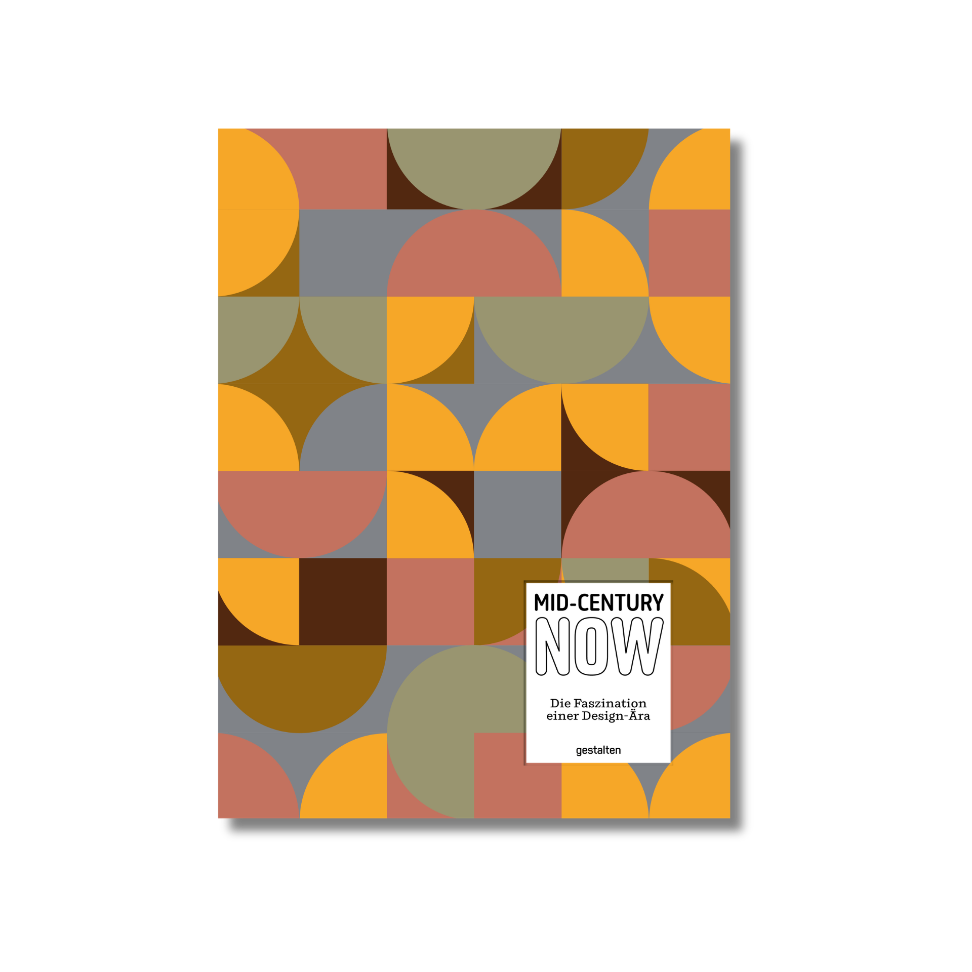 Mid-Century Now (Deutsche Ausgabe)