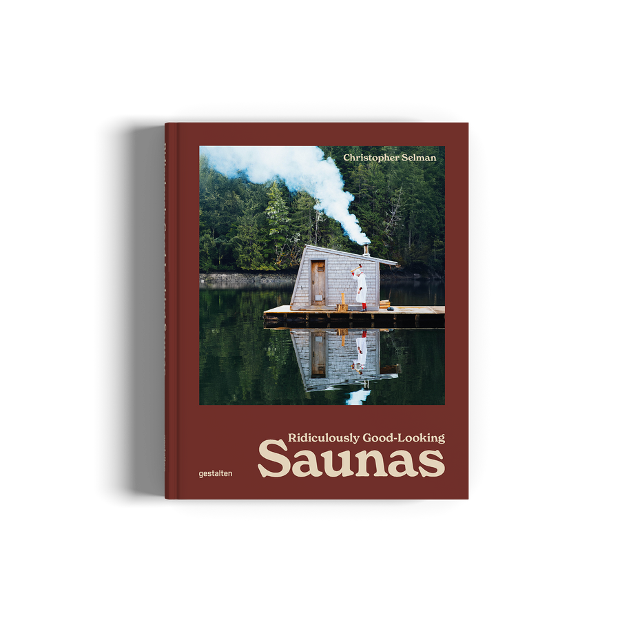 Book cover of 'Ridiculously Good-Looking Saunas' with a sauna on a lake and trees in the background.