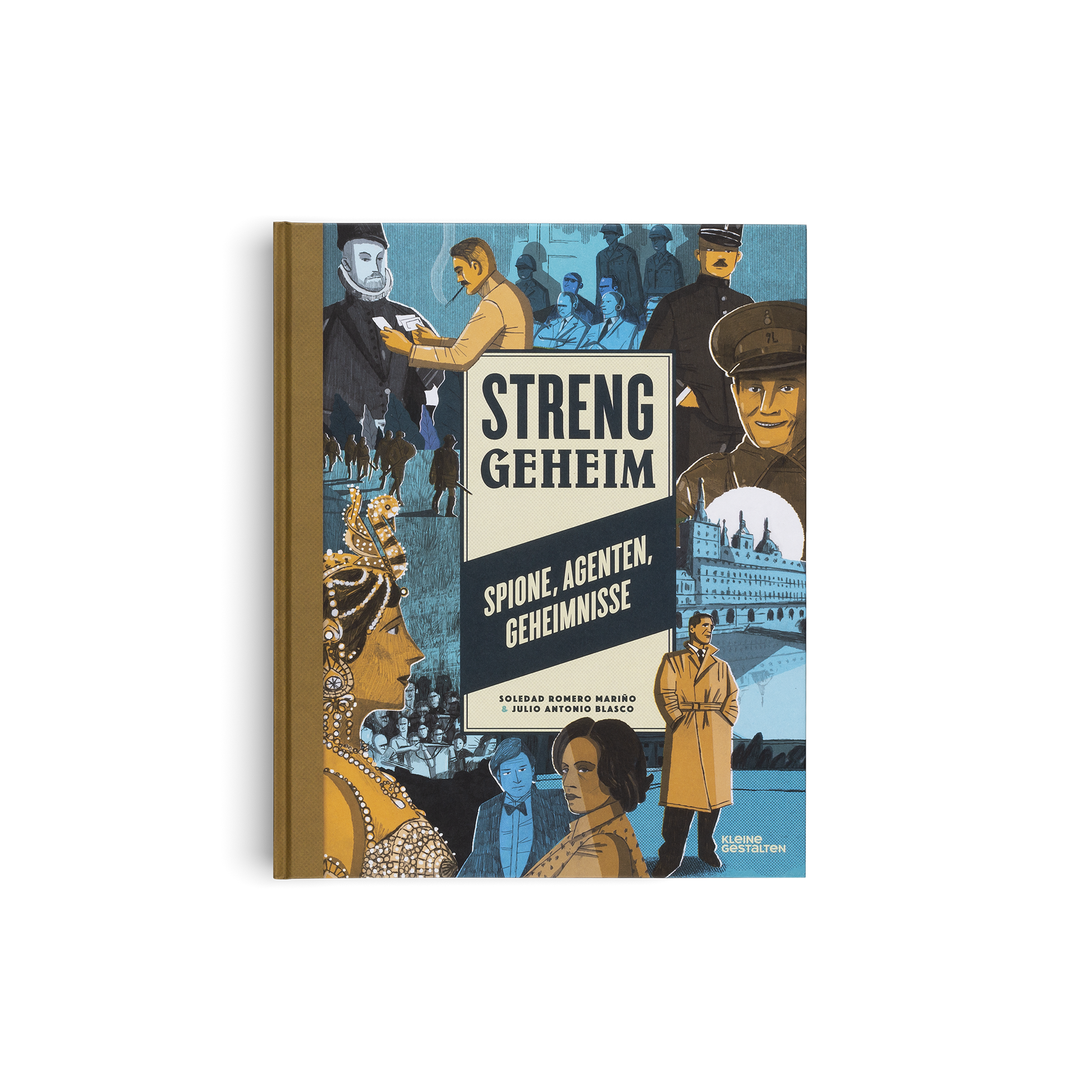 Streng Geheim - Spione, Agenten, Geheimnisse