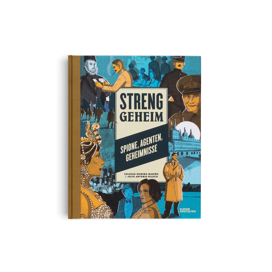 Streng Geheim - Spione, Agenten, Geheimnisse