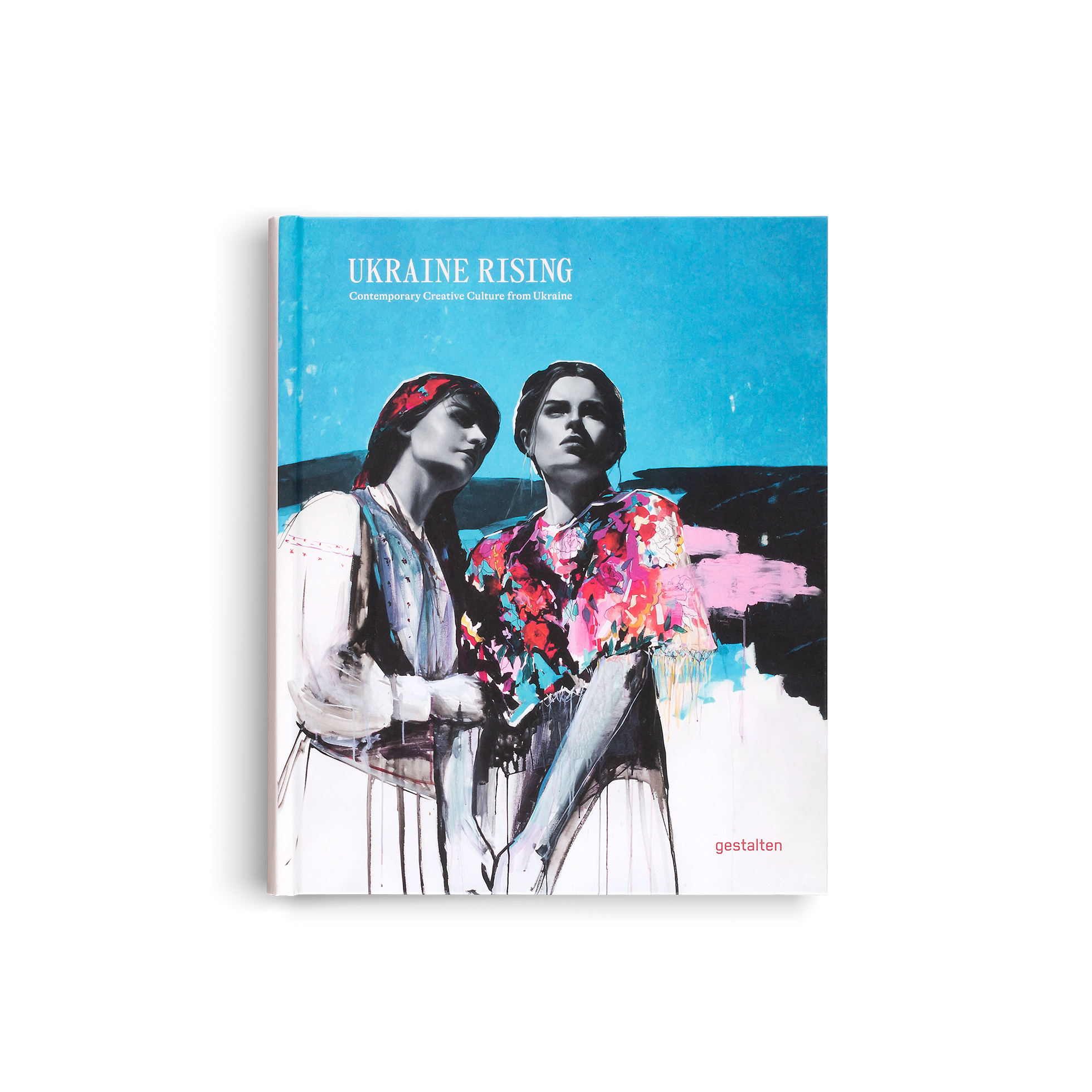 Ukraine Rising - Contemporary Creative Culture From Ukraine