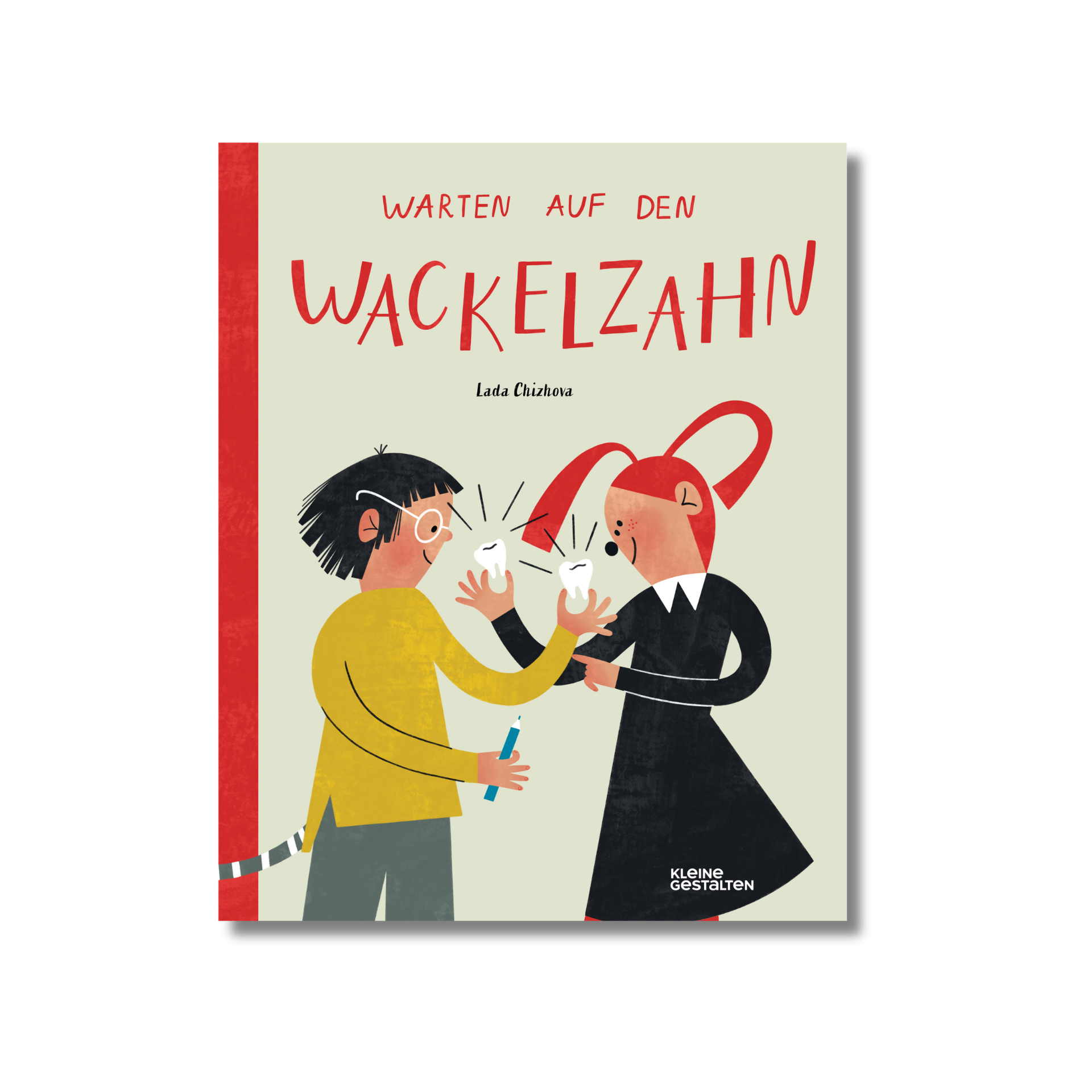 Warten auf den Wackelzahn