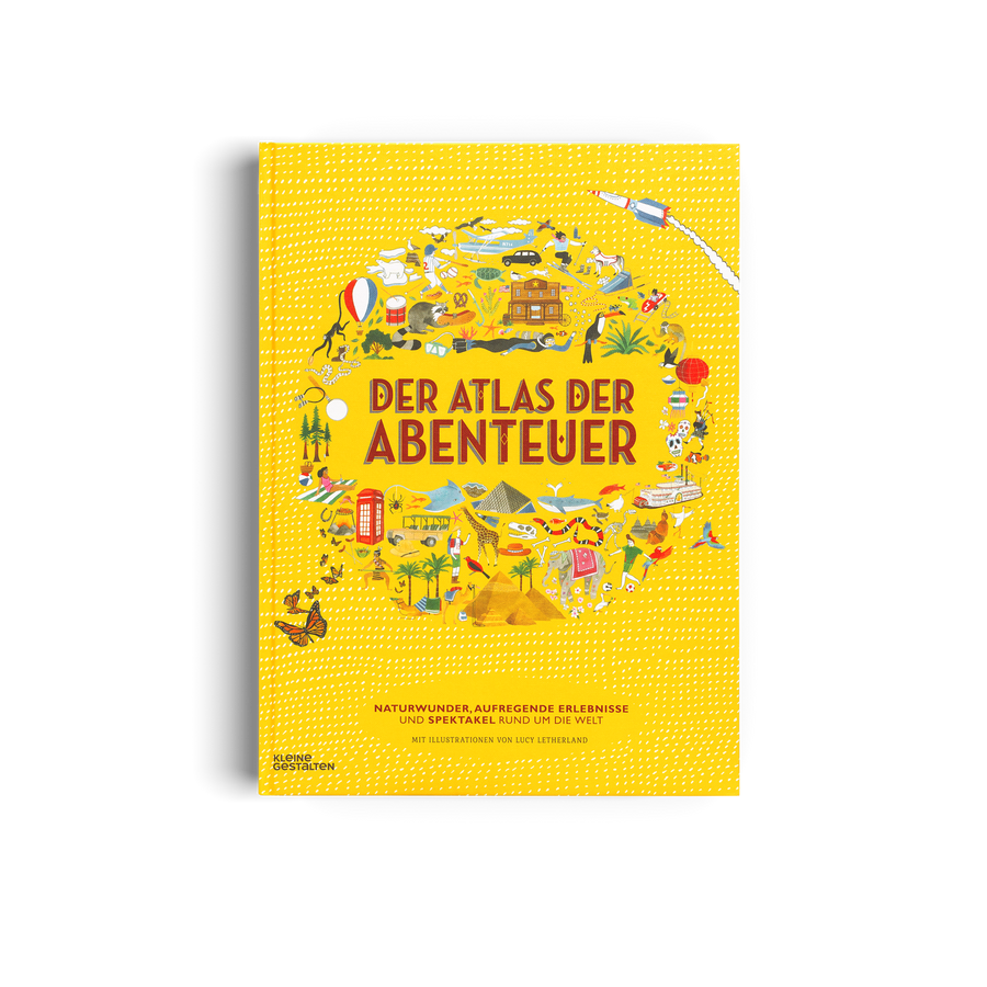 Der Atlas der Abenteuer Kleine Gestalten Kinderbuch