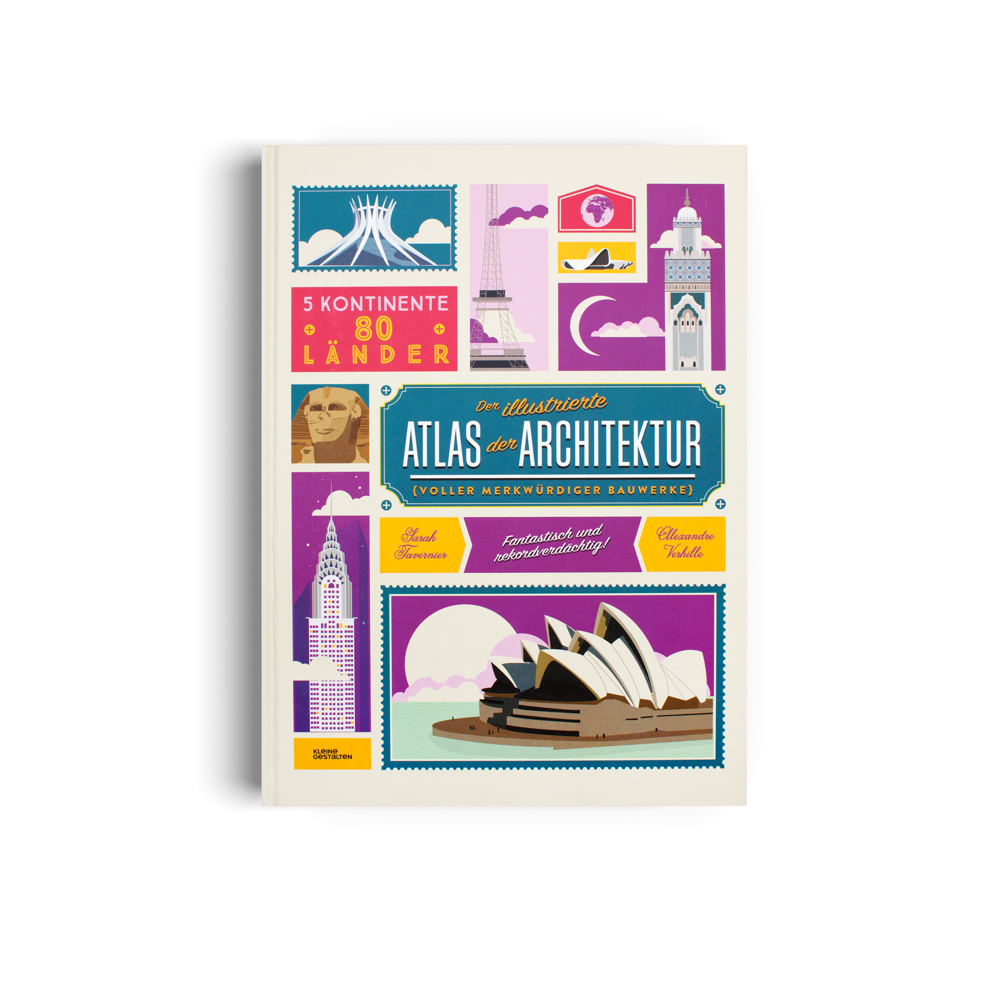 Der illustrierte Atlas der Architektur voller merkwürdiger Bauwerke Kleine Gestalten Kinderbücher