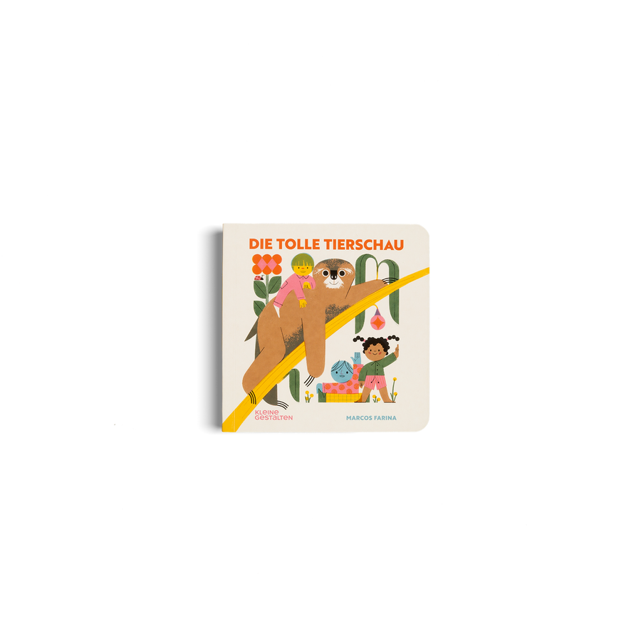 Die tolle Tierschau is ein Buch von Marcos Farina and Kleine Gestalten