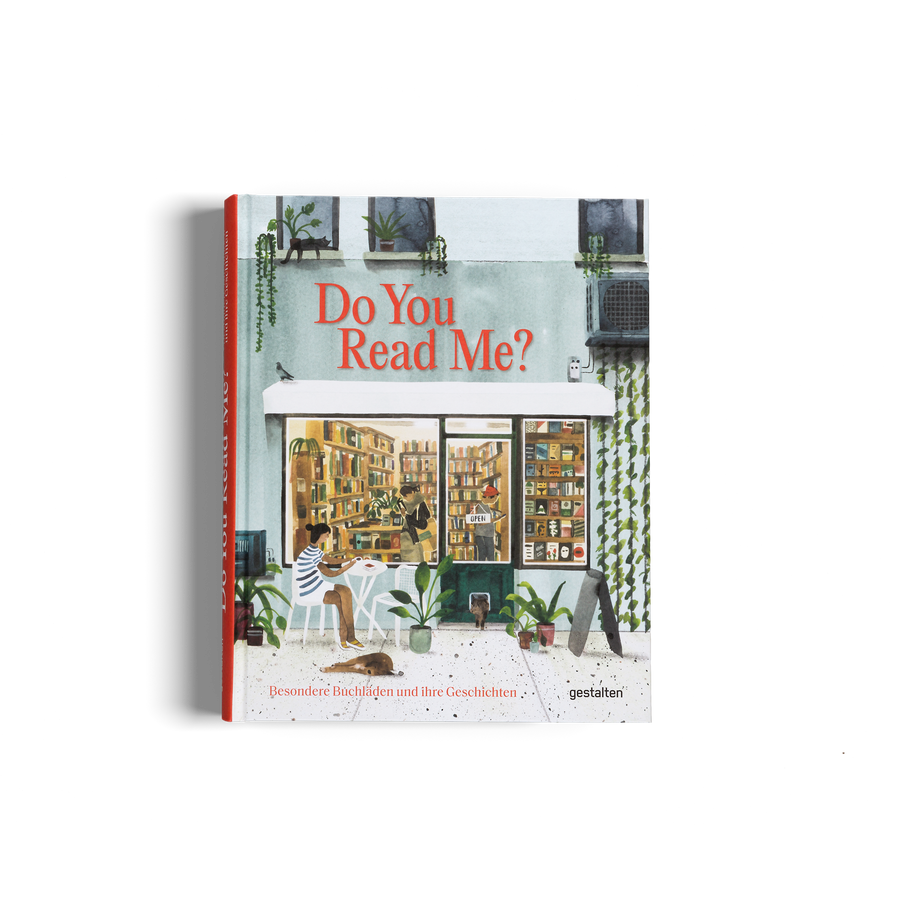 Do You Read Me? eine Auswahl der schönsten Buchhandlungen der Welt von gestalten