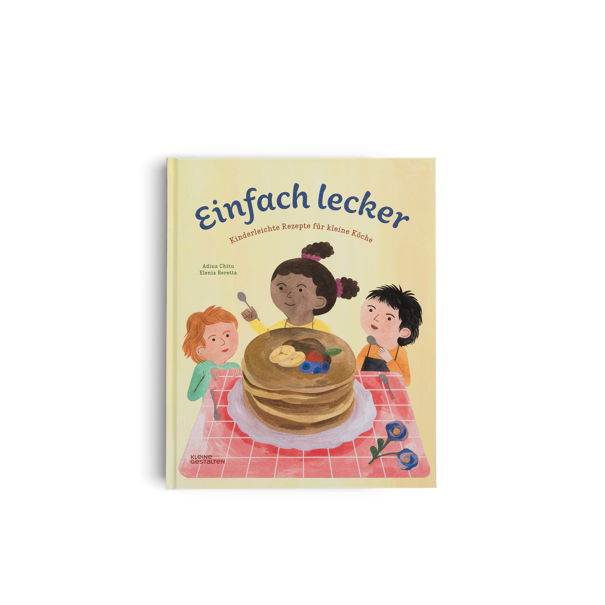 Einfach Lecker ist ein Kinderbuch mit kinderleichten Rezepten für kleine Köche von Kleine Gestalten