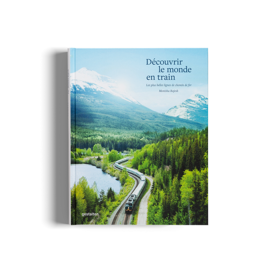 Découvrir le monde en train est un livre par Monisha Rajesh et gestalten