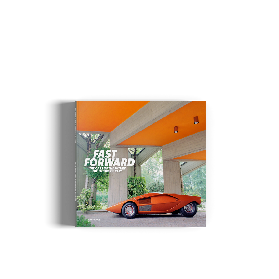 Fast Forward The Cars of the Future, the Future of Cars concept gestalten book