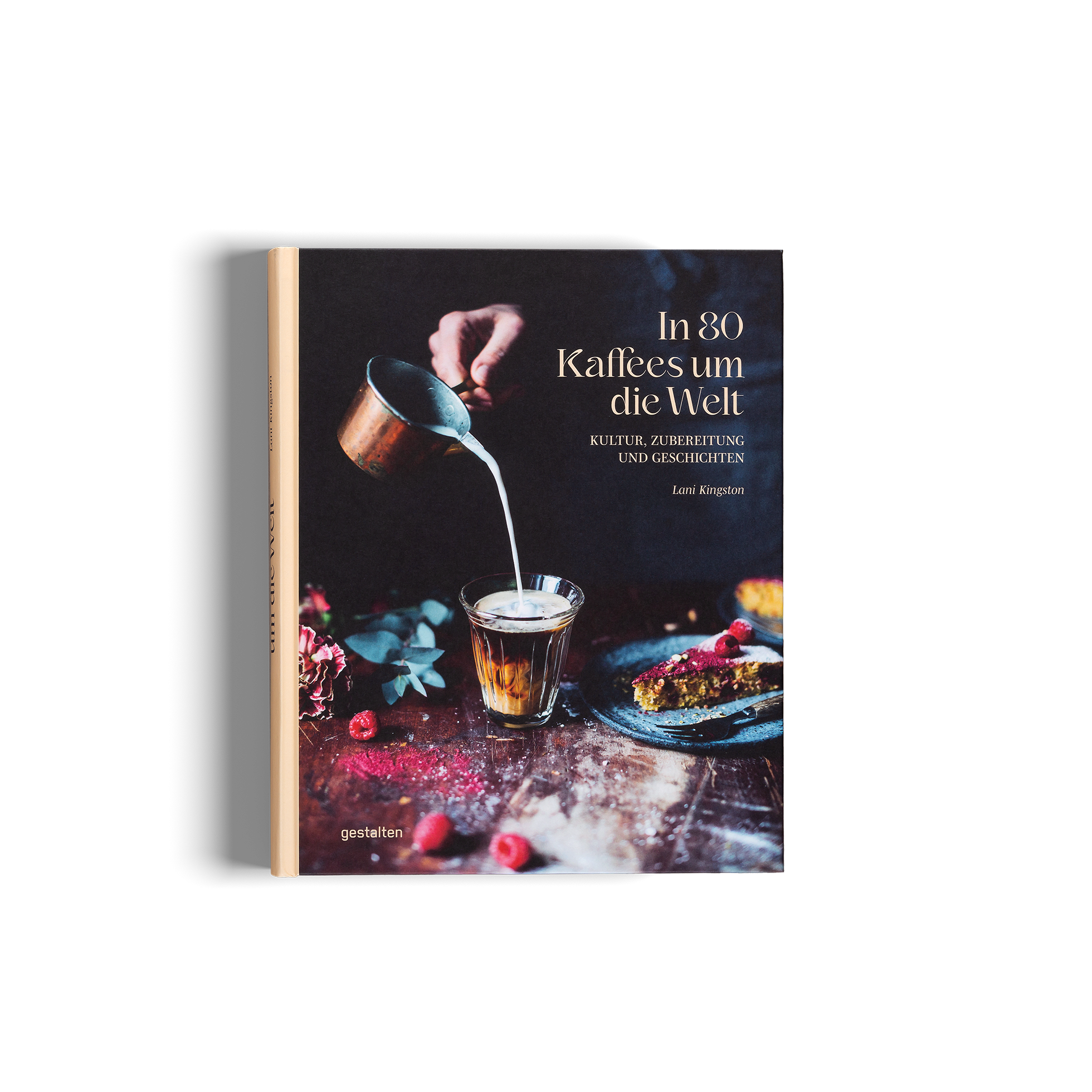 In 80 Kaffees um die Welt von Lani KIngston und gestalten