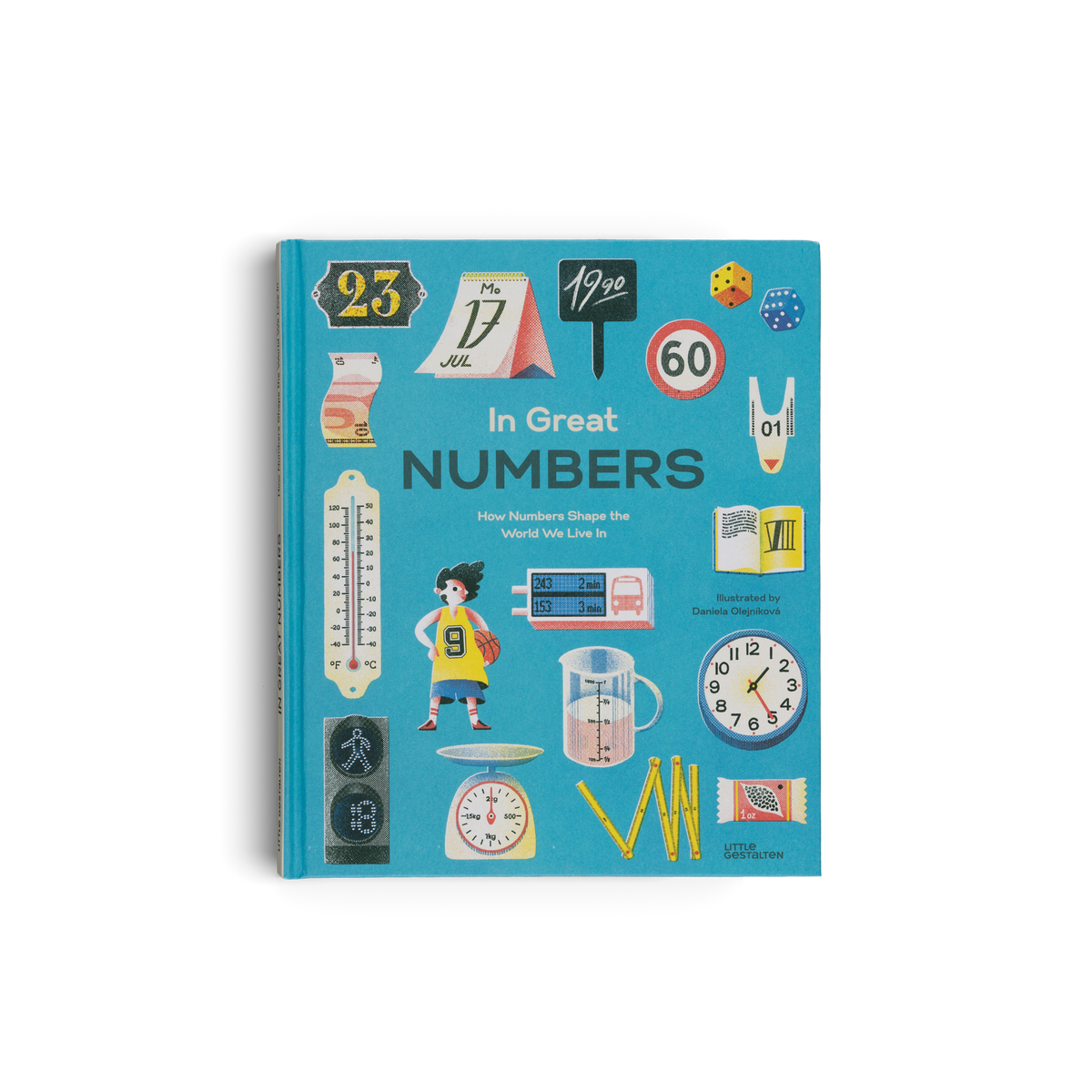In Great Numbers - How Numbers Shape the World We Live In