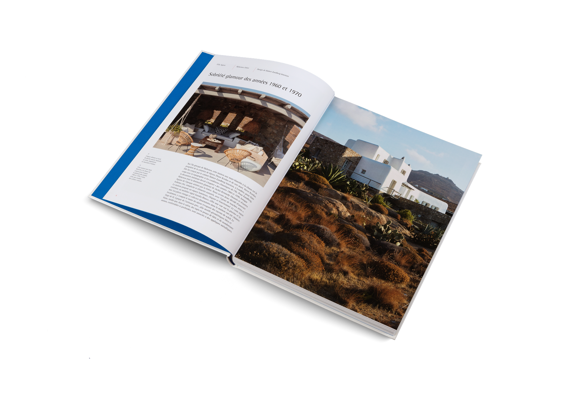 Sur l’île grecque de Mykonos, cette maison aux murs blanchis à la chaux est la propriété de la créatrice de bijoux Diane Kordas et de son mari, Steve Kordas. Elle fut conçue par le cabinet Hubert Zandberg Interiors, à Londres, pour faire corps avec la topographie et les conditions climatiques de l’île