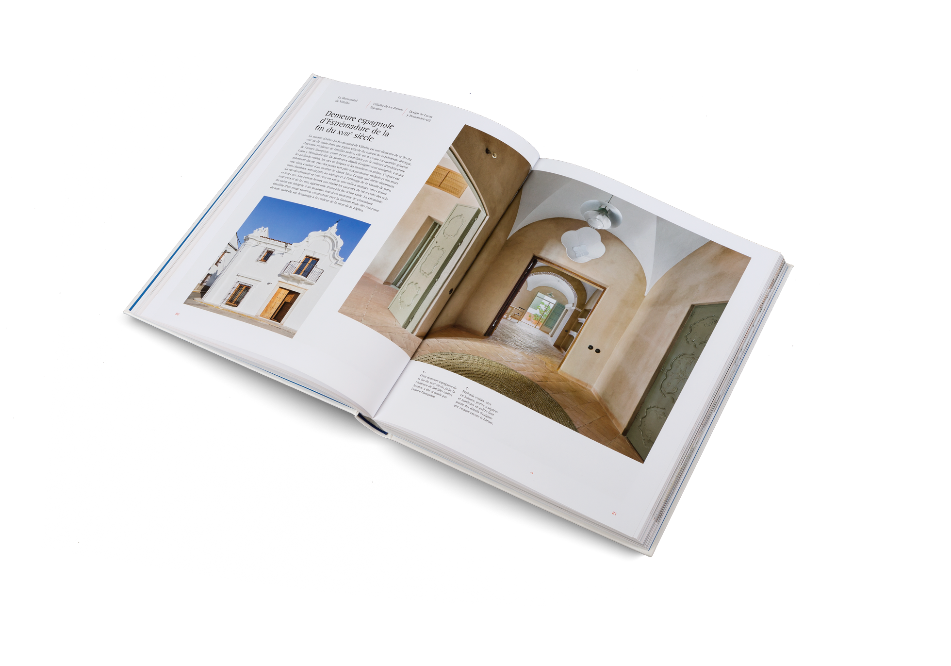 La maison d’hôtes La Hermandad de Villalba est une demeure de la fin du xviiie siècle située dans une région viticole du sud-est de la péninsule Ibérique. Ancienne résidence de familles nobles, elle est devenue un quartier général de l’armée franquiste avant d’être réhabilitée par le cabinet d’architecture Lucas y Hernández-Gil.