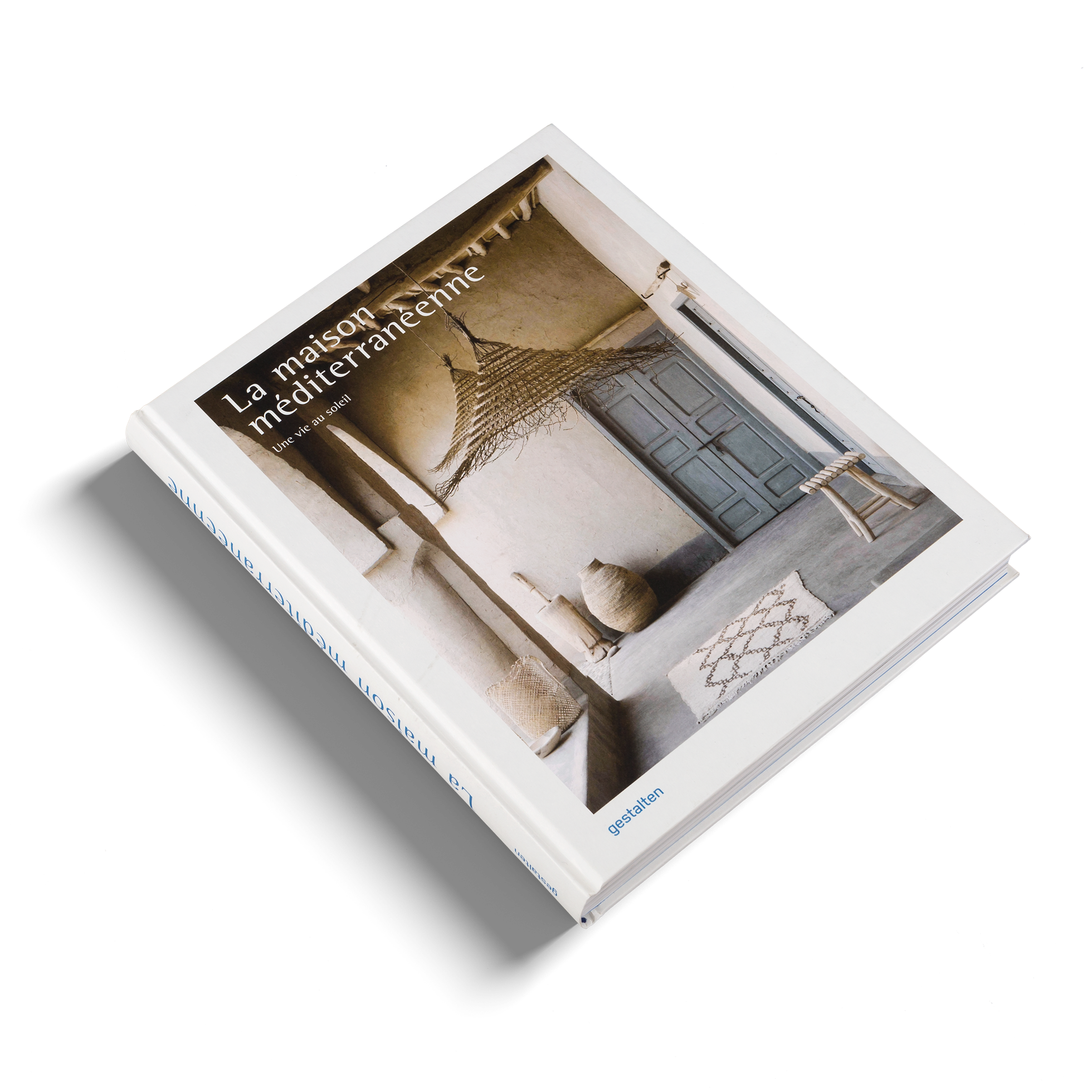 Découvrez La maison méditerranéenne, un livre sur l'intérieur méditerranéen par gestalten