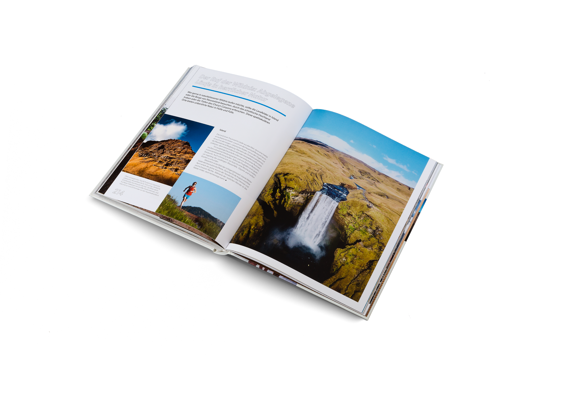 Wer gerne in naturbelassener Wildnis laufen möchte, sollte die Lavafelder in Island oder die Berge von Neuseeland besuchen, durch das schottische Hochland traben oder die Tiefen des Charyn Canyons erforschen. Diese spektakulären Orte bieten unberührte Natur in Hülle und Fülle.