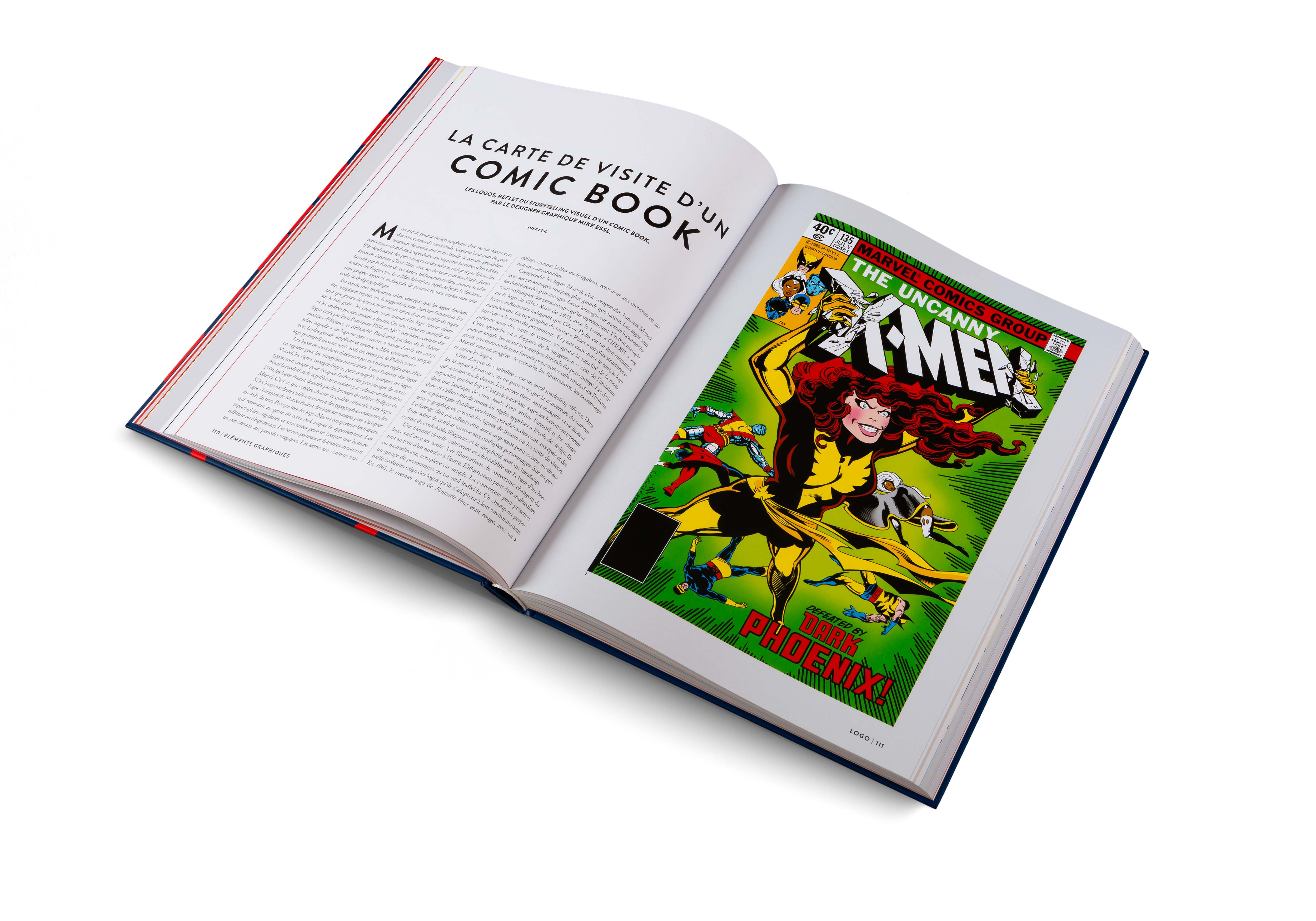 Le graphiste Mike Essl explique dans Marvel - Une histoire de design comment le logo devient la carte de visite d'un comic book.