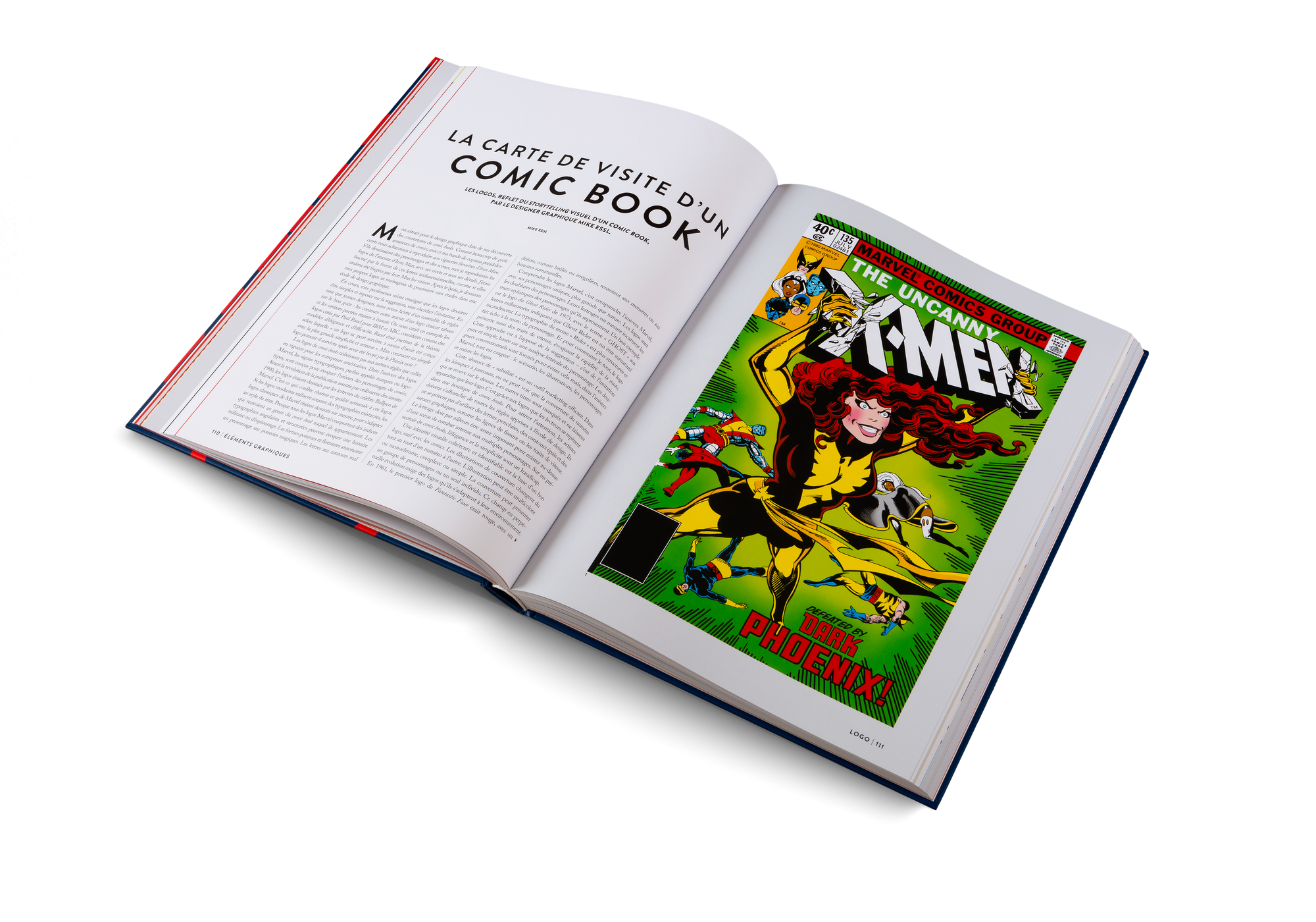 Le graphiste Mike Essl explique dans Marvel - Une histoire de design comment le logo devient la carte de visite d'un comic book.