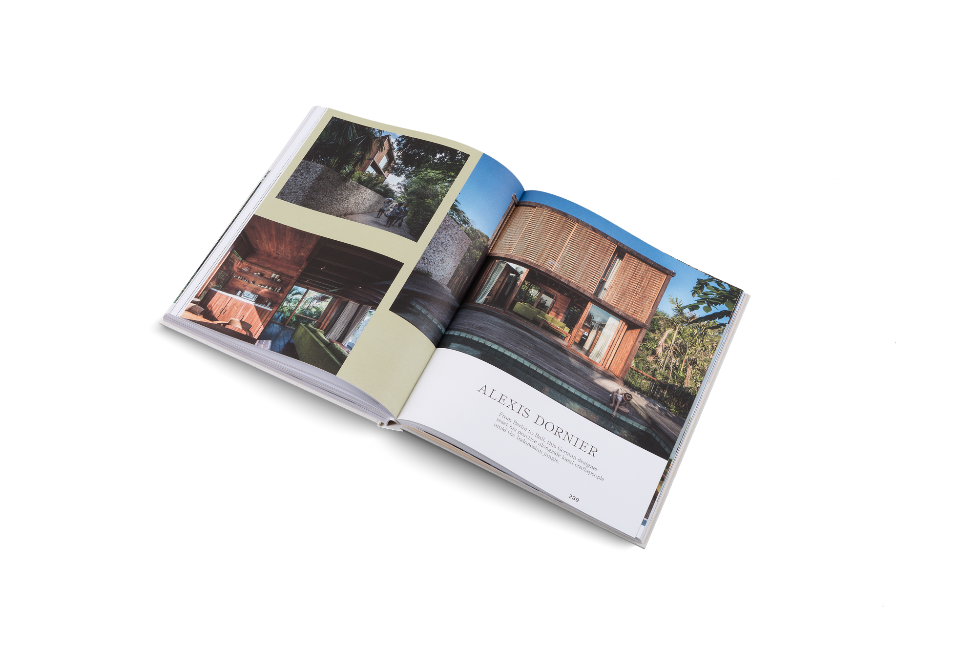 From Berlin to Bali, German designer Alexis Dornier reset his practice alongside local craftspeople amid the Indonesian jungle.