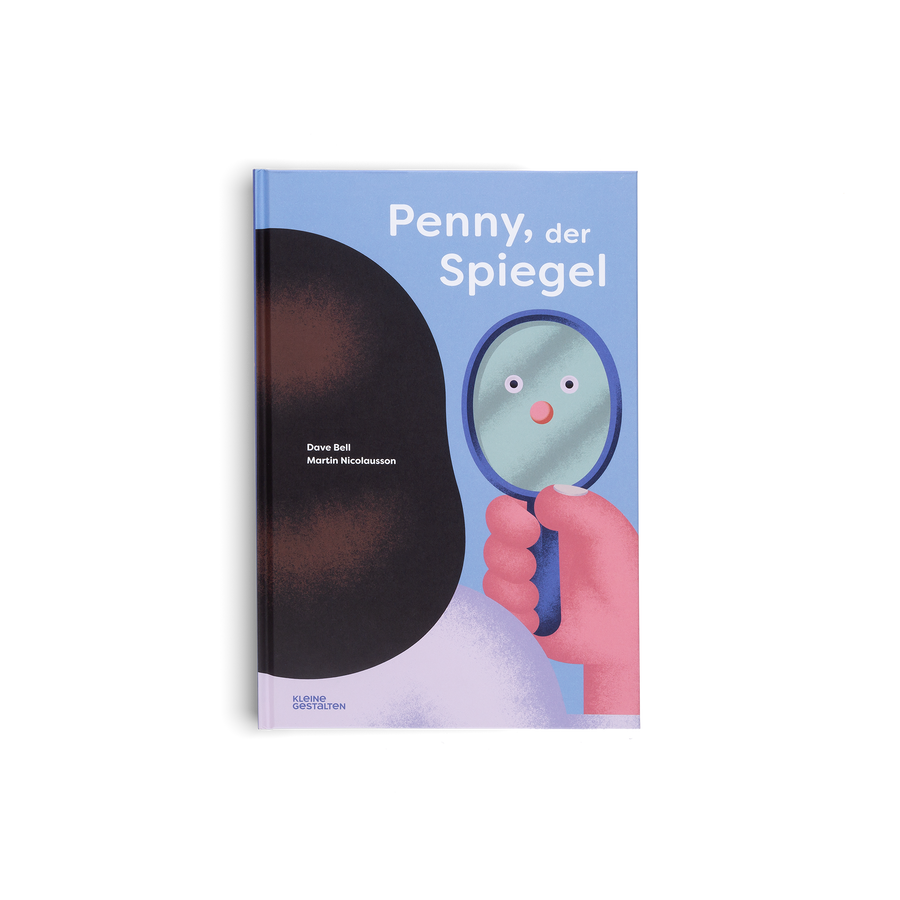 Penny, der Spiegel von Dave Bell, Martin Nicolausson und Kleine Gestalten