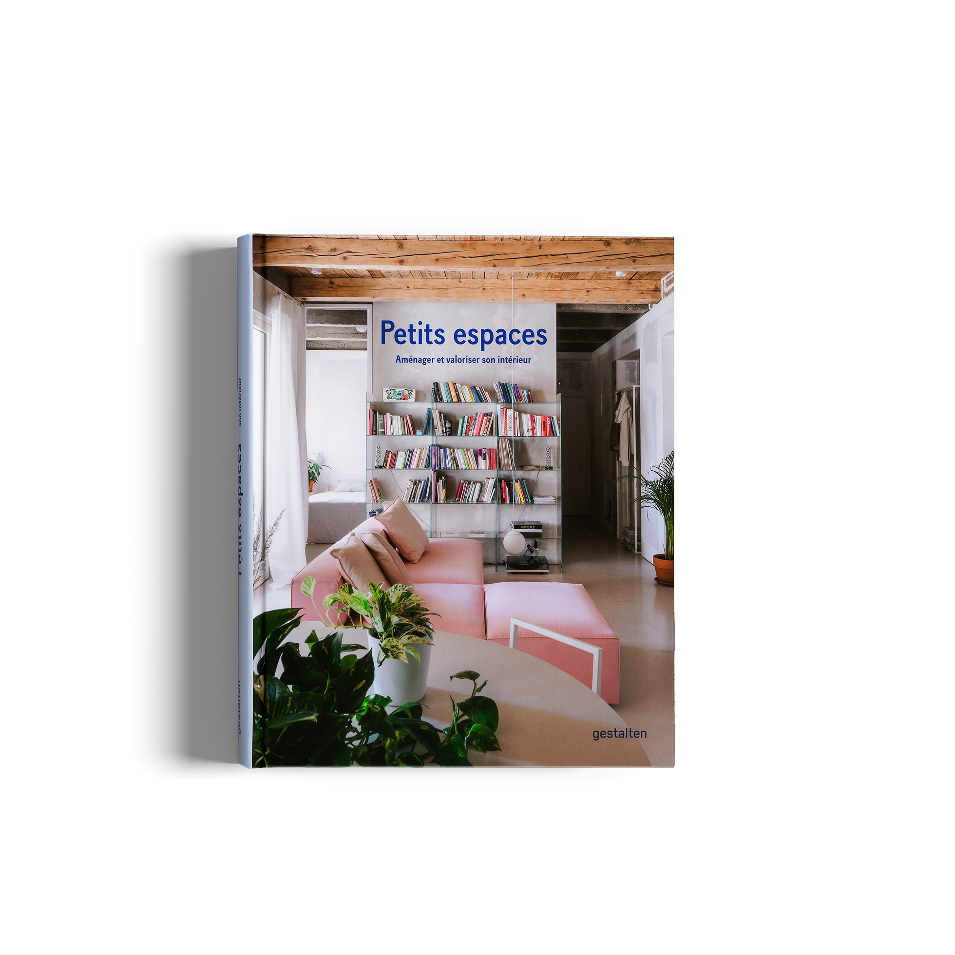Petits Espaces - Aménager et valoriser son intérieur est un livre de gestalten sur les petits appartements.