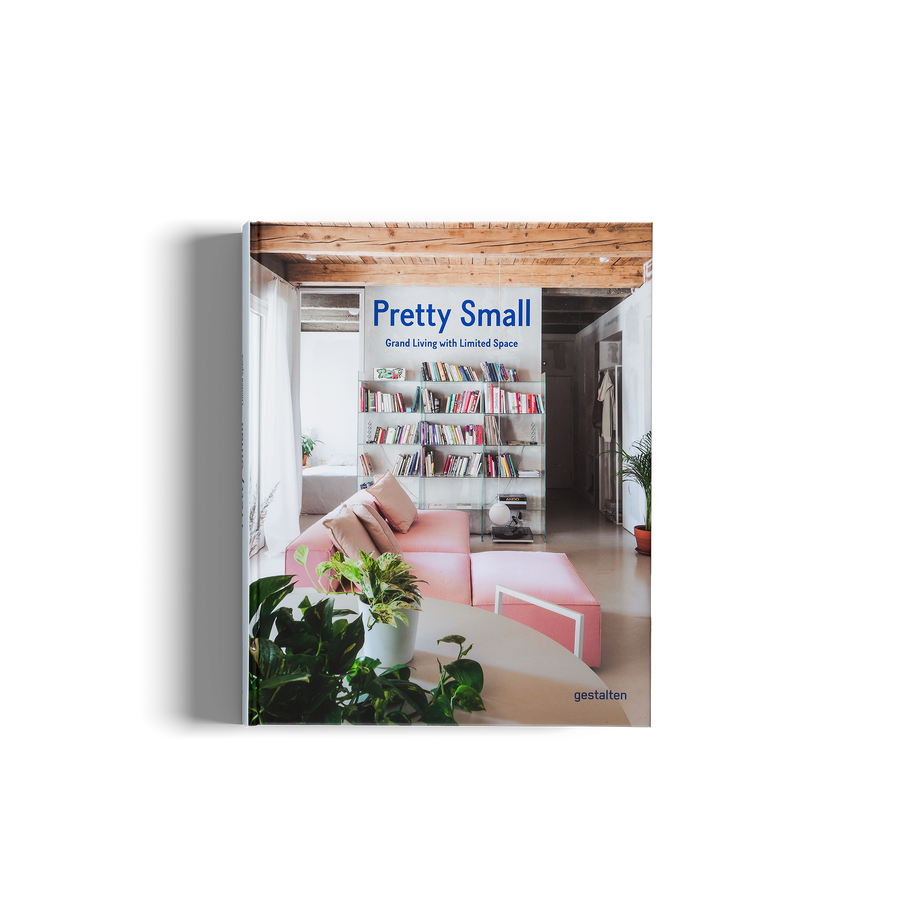 Pretty Small - Grand Living with Limited Space