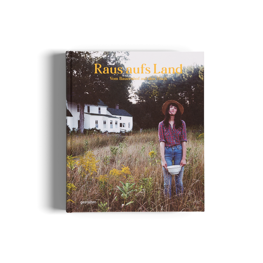 Raus aufs Land Gestalten Buch farm to table