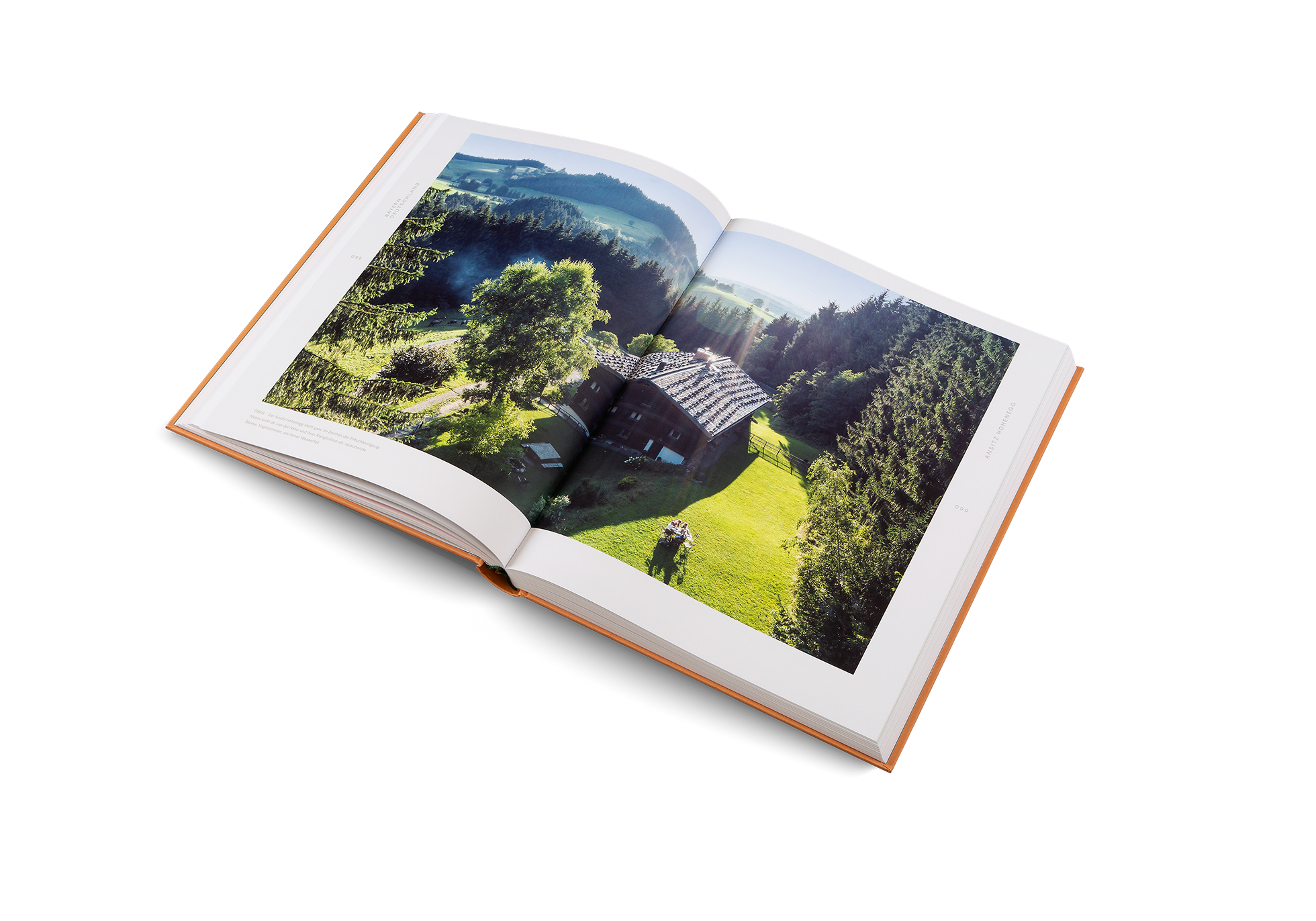 Der Ansitz Hohenegg steht ganz im Zeichen der Entschleunigung. Nichts lenkt ab von der Natur und ihrer Klangkulisse ab: rauschende Bäume, Vogelstimmen, ein ferner Wasserfall. Dieses Ort ist auch in Slow Escapes von Clara le Fort.