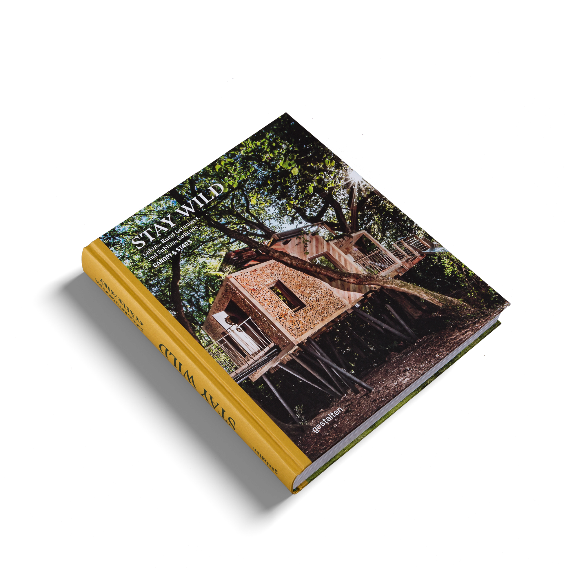 Cabins, Rural Getaways, and Sublime Solitude in Stay Wild by gestalten and Canopy & Stars