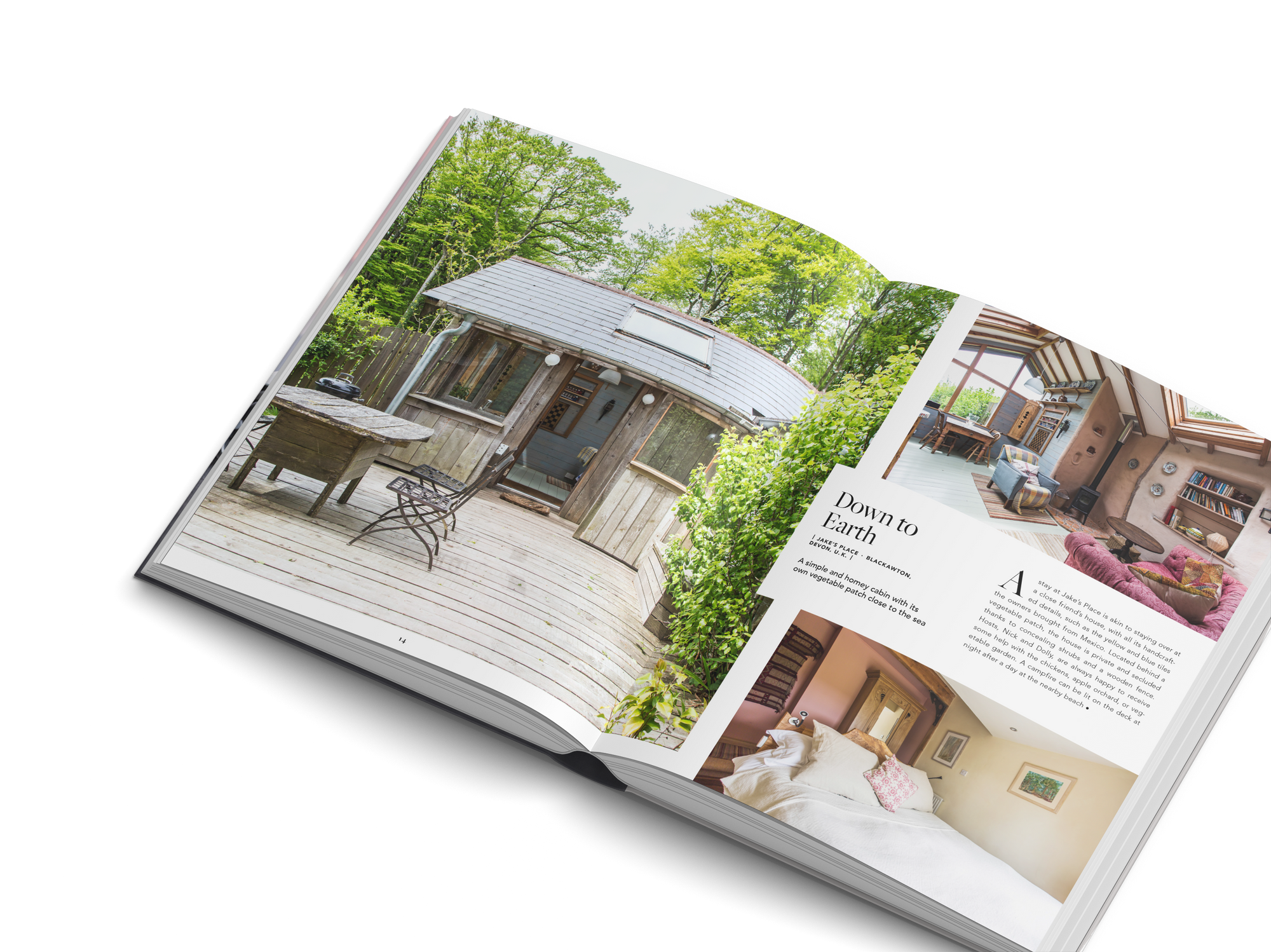 Down To Earth vacations in Hideouts